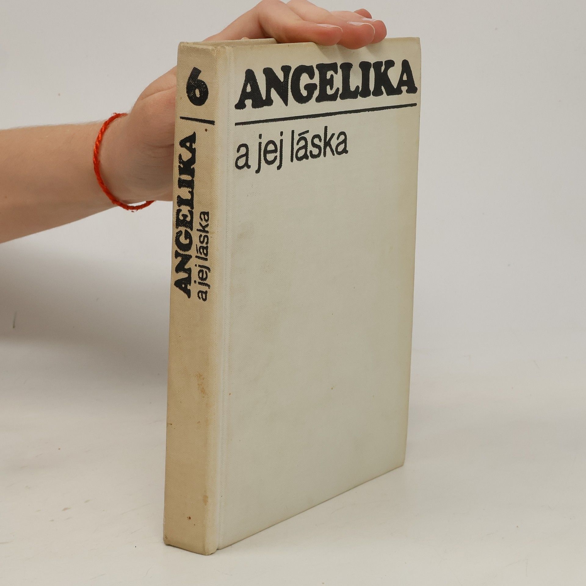 Anne Golon Angelika a jej láska