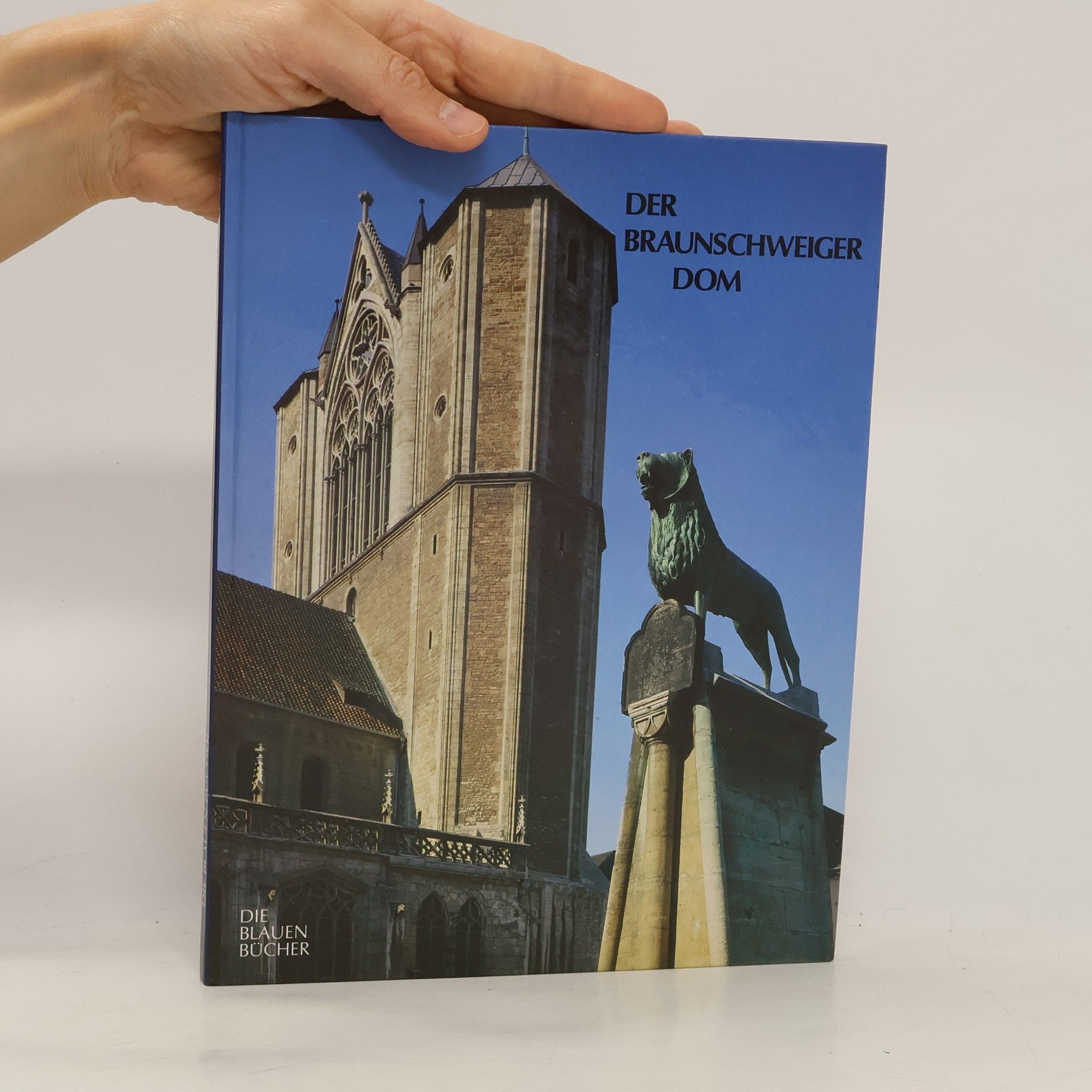 Martin Gosebruch Der Braunschweiger Dom und seine Bildwerke