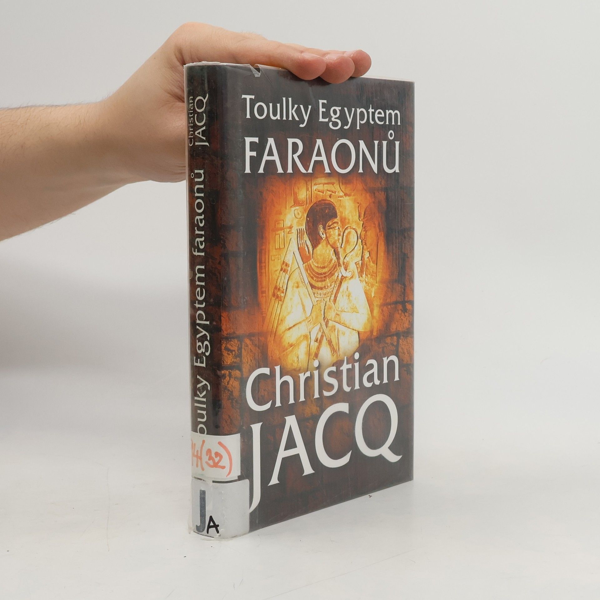 Christian Jacq Toulky Egyptem faraonů