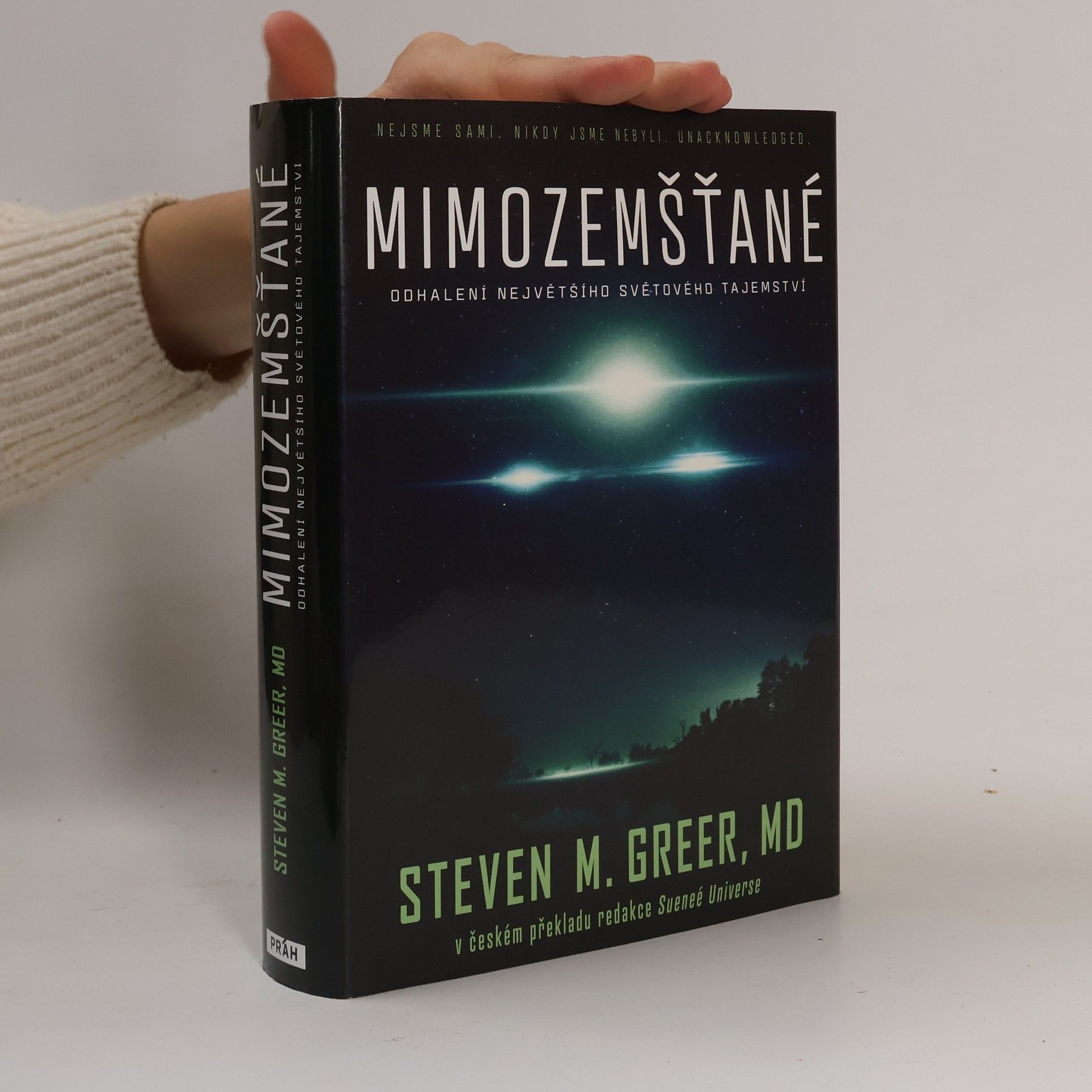 Steven M. Greer Mimozemšťané : odhalení nejvetšího svetového tajemství