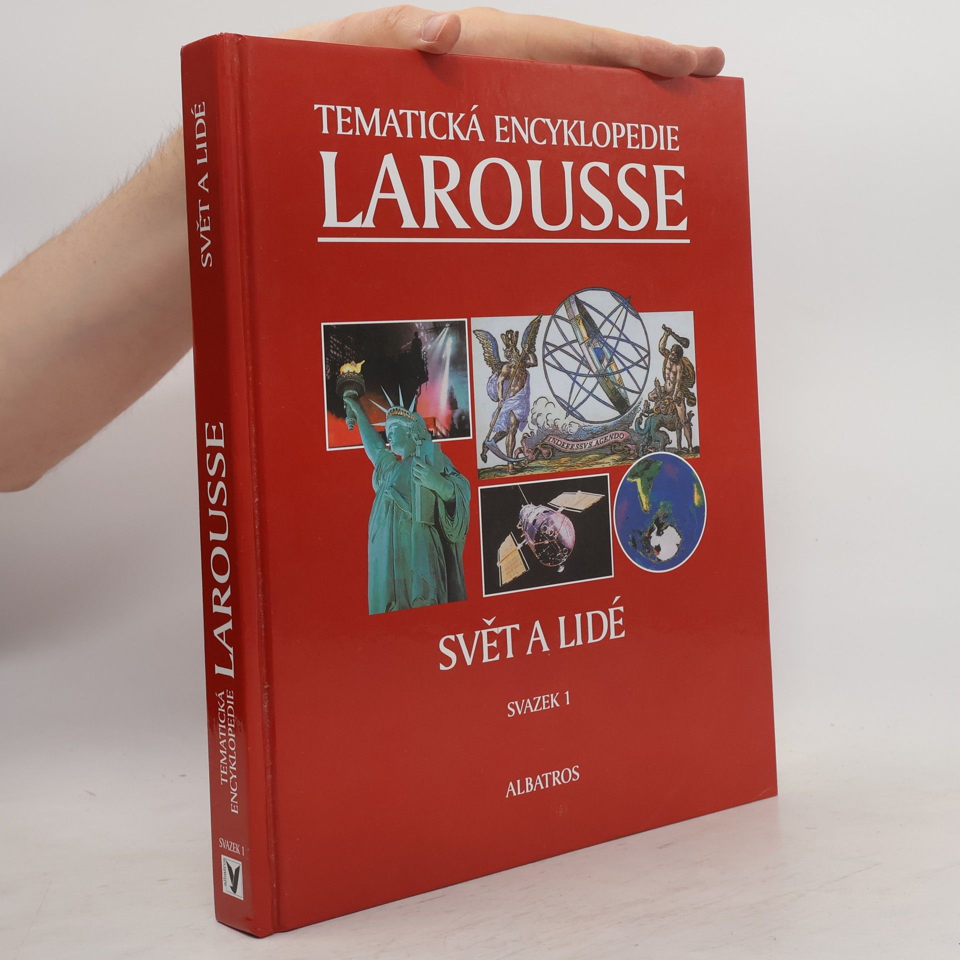 Nicholas Bevan Tematická encyklopedie Larousse. Sv. 1, Svět a lidé