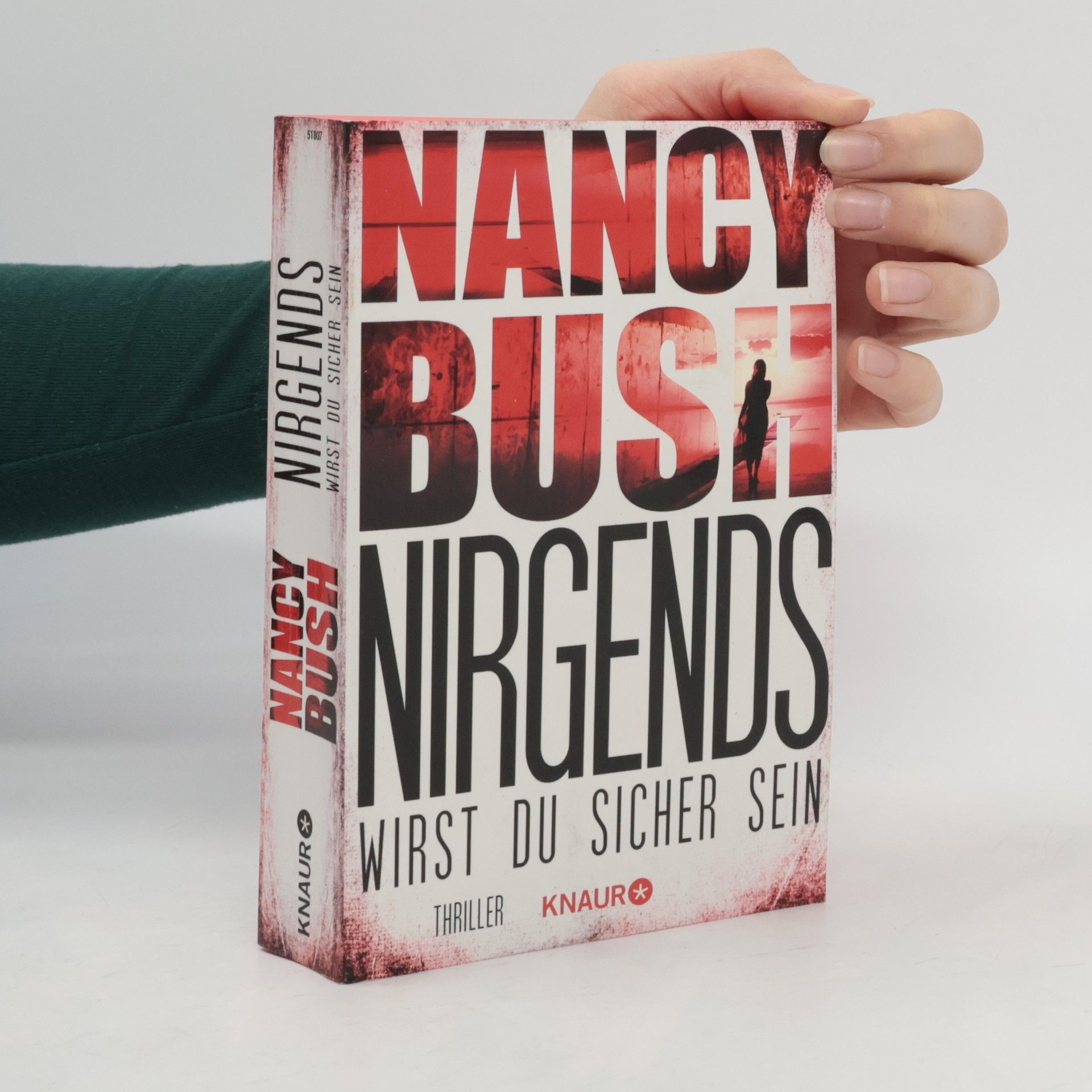 Nancy Bush Nirgends wirst du sicher sein
