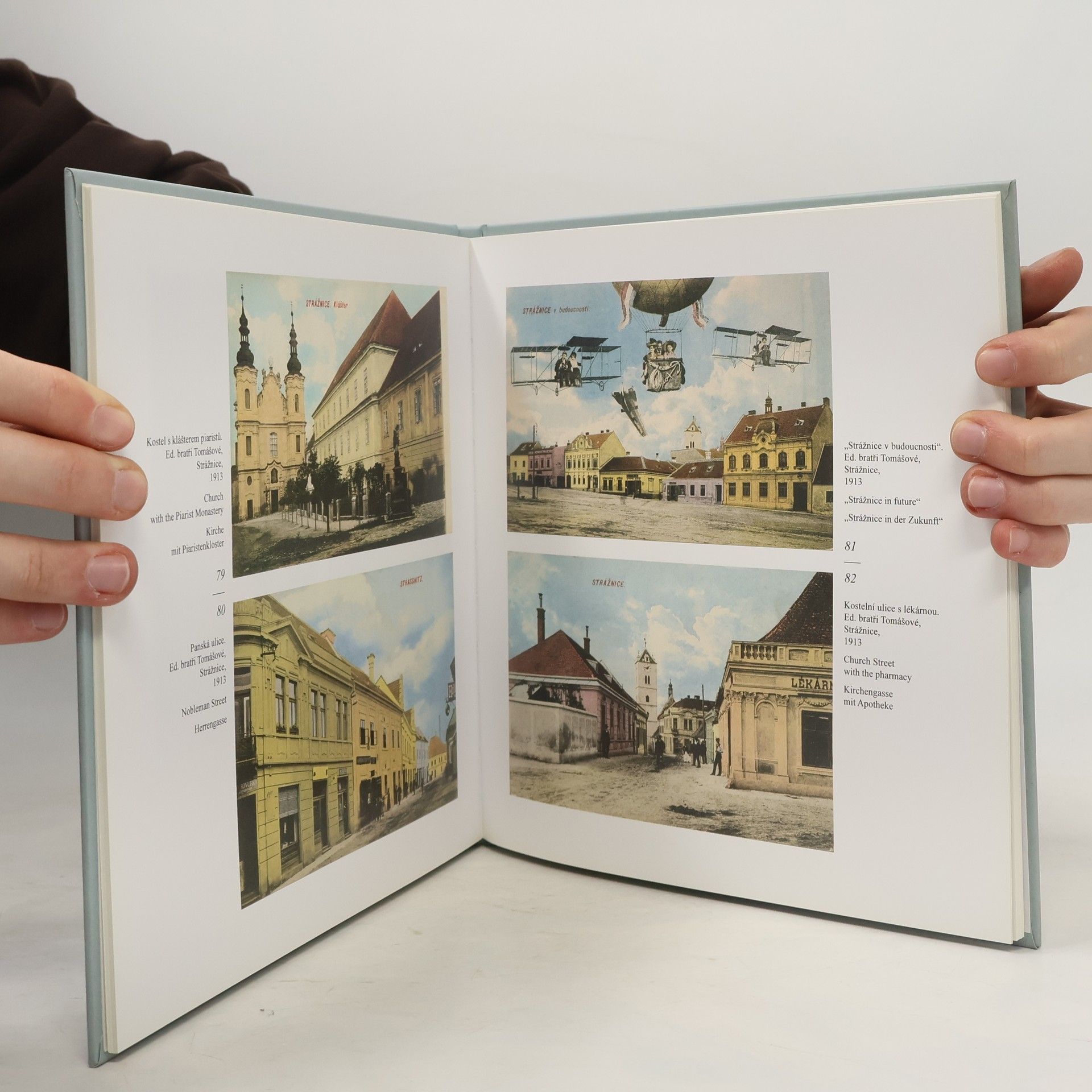 Jiří Pajer Strážnice. Staré pohlednice města / Old Postcards of the Town / Alte Ansichtskarten der Stadt)