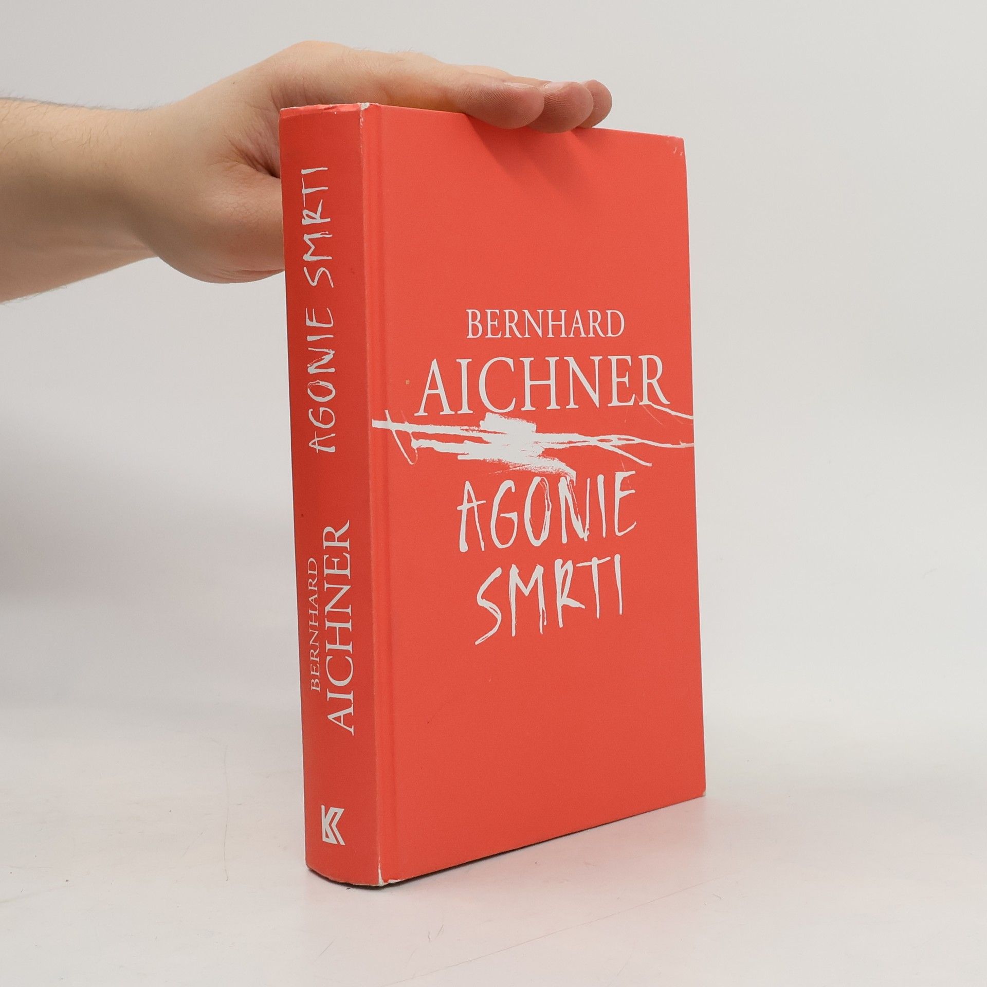 Bernhard Aichner Agonie smrti