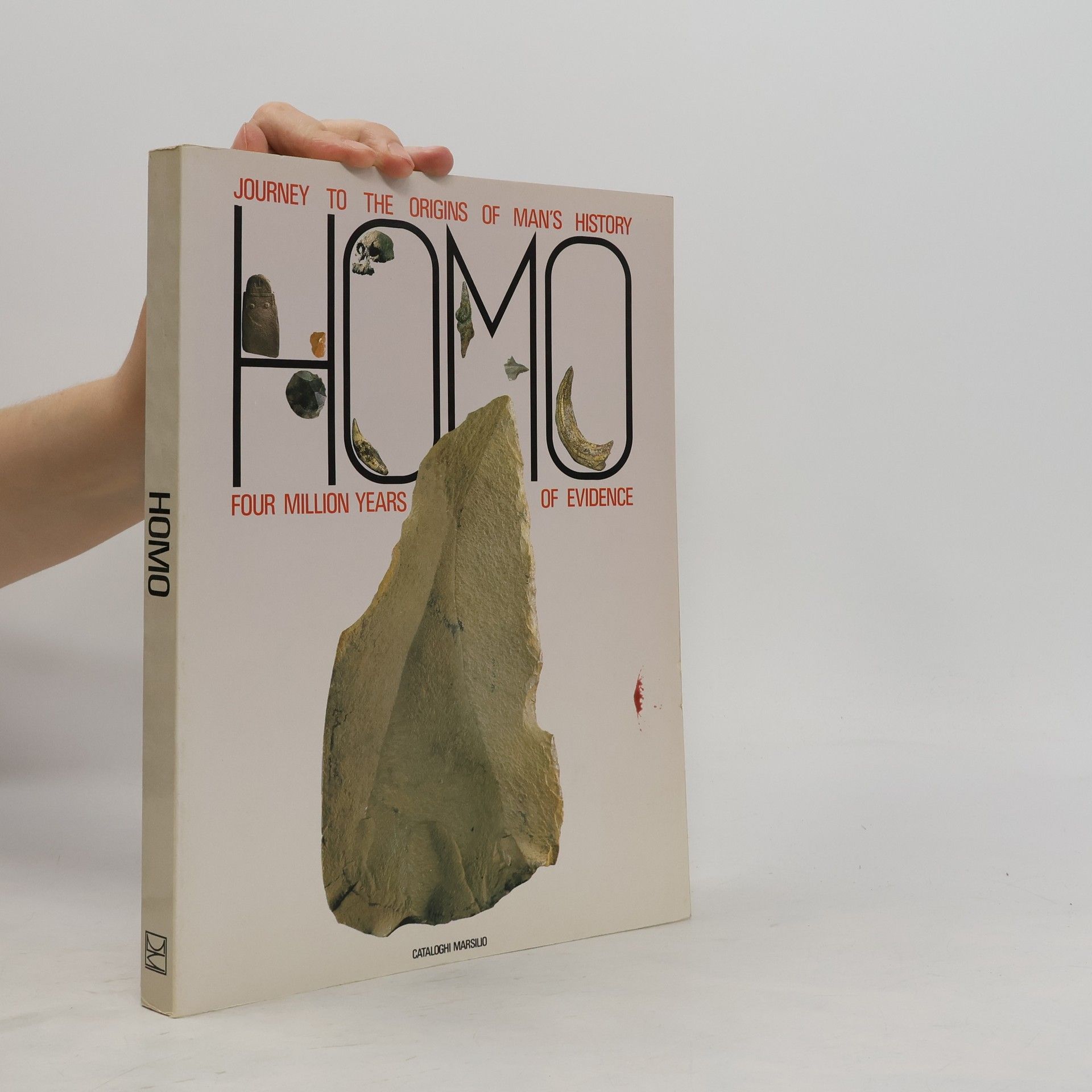 Carlo Peretto Homo. Journey to the Origins of Man's History. Four Milion Years of Evidence