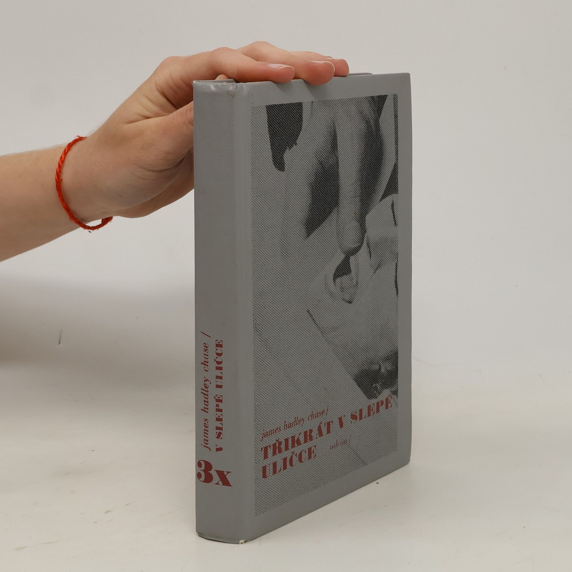 James Hadley Chase Třikrát v slepé uličce