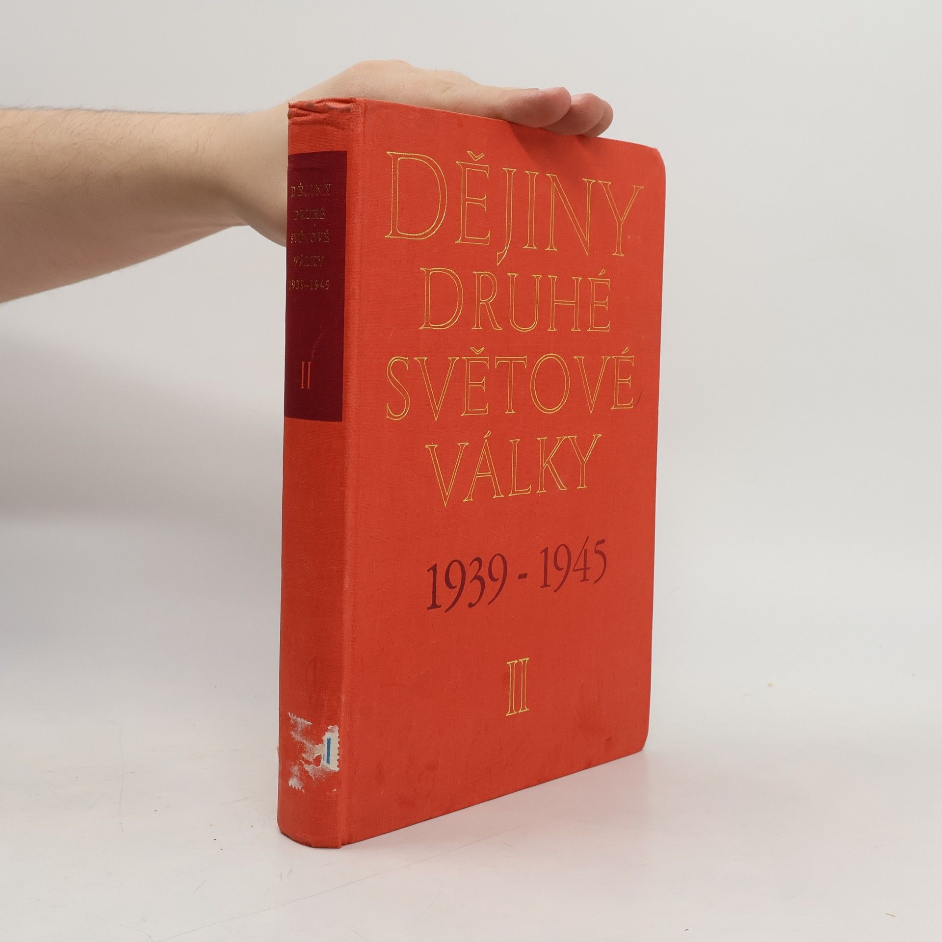 Autorenkollektiv Dějiny druhé světové války 1939-1945 II.