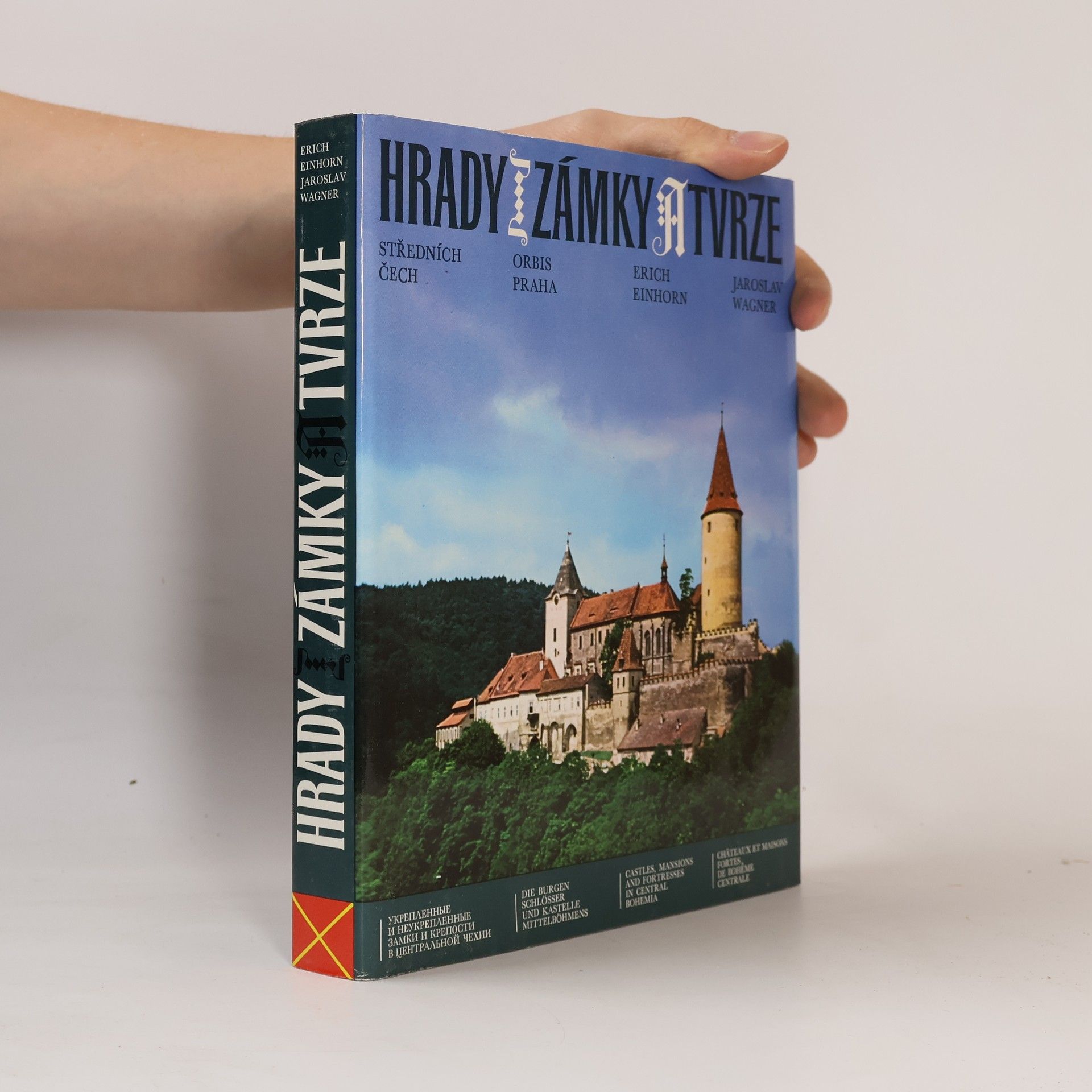 Jaroslav Wagner Hrady, zámky a tvrze středních Čech