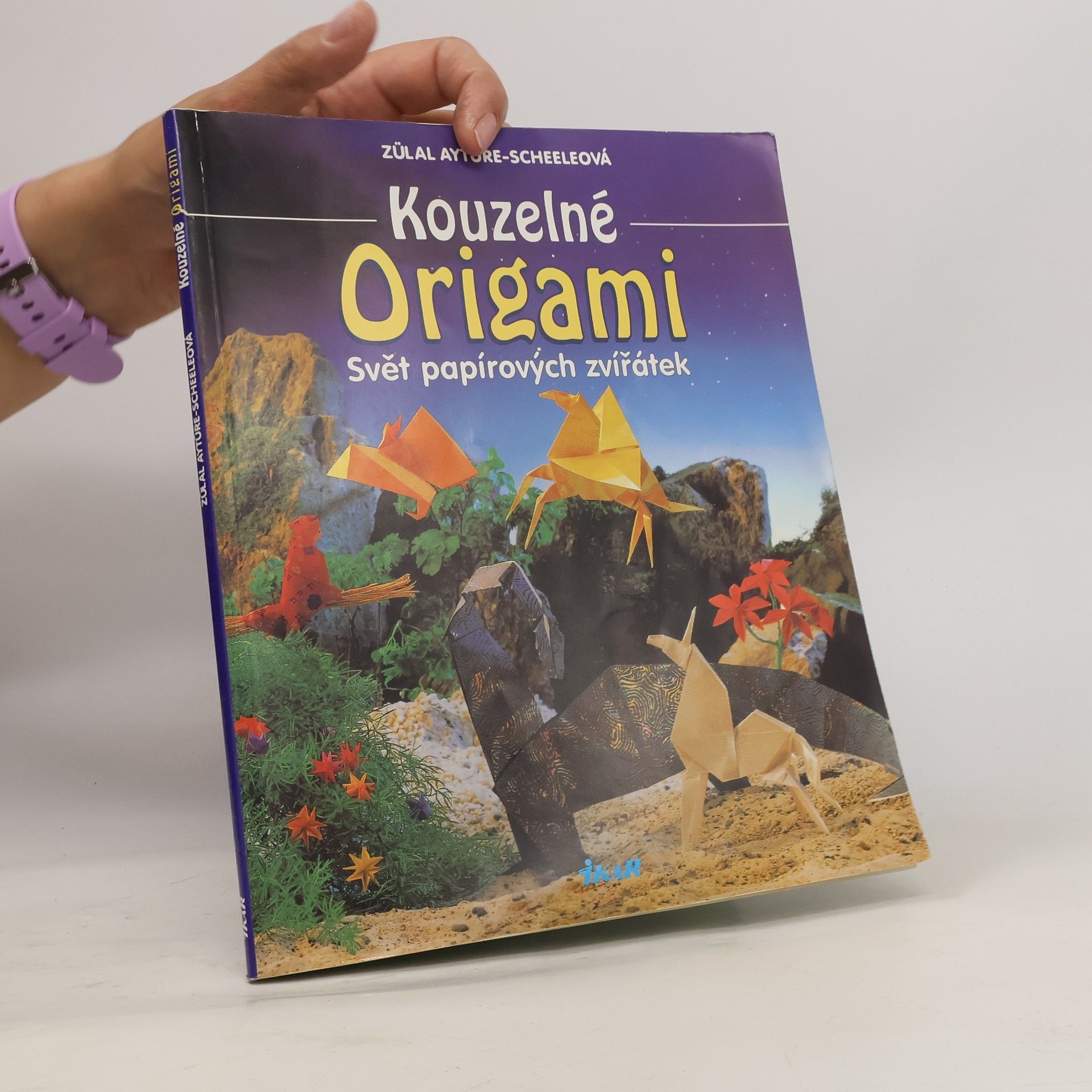 Zülal AytüreScheele Kouzelné origami: Svět papírových zvířátek