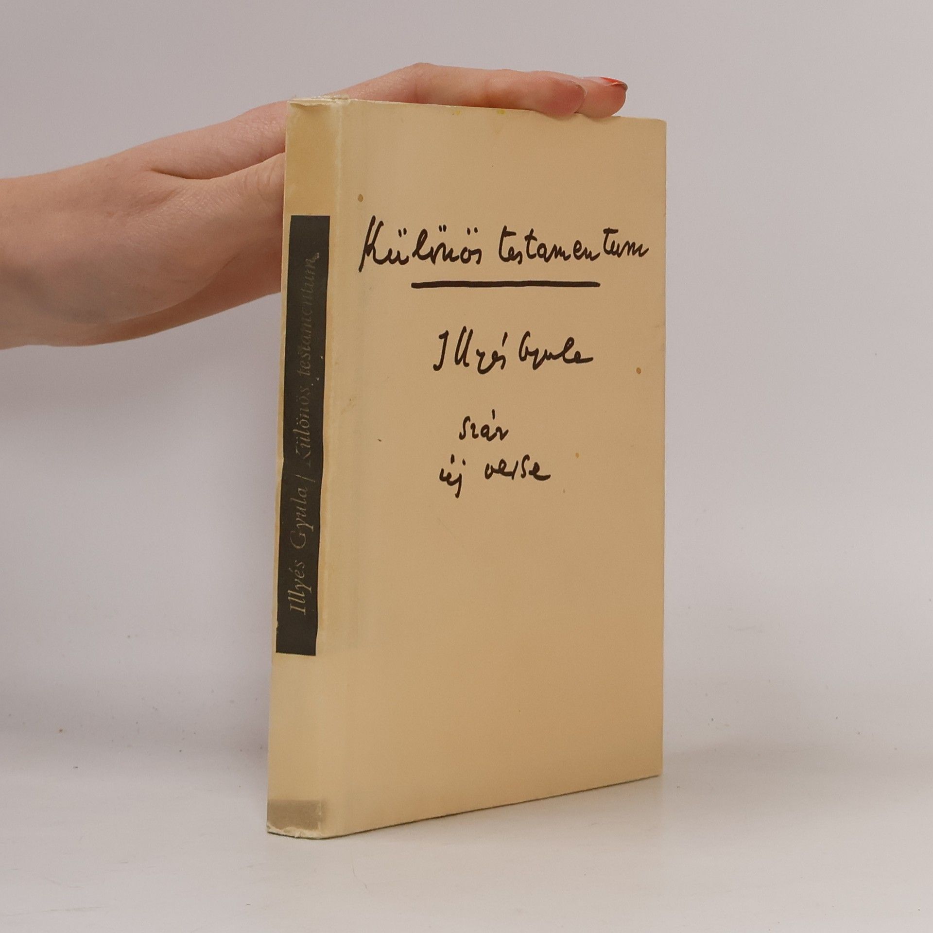 Gyula Illyés Különös testamentum