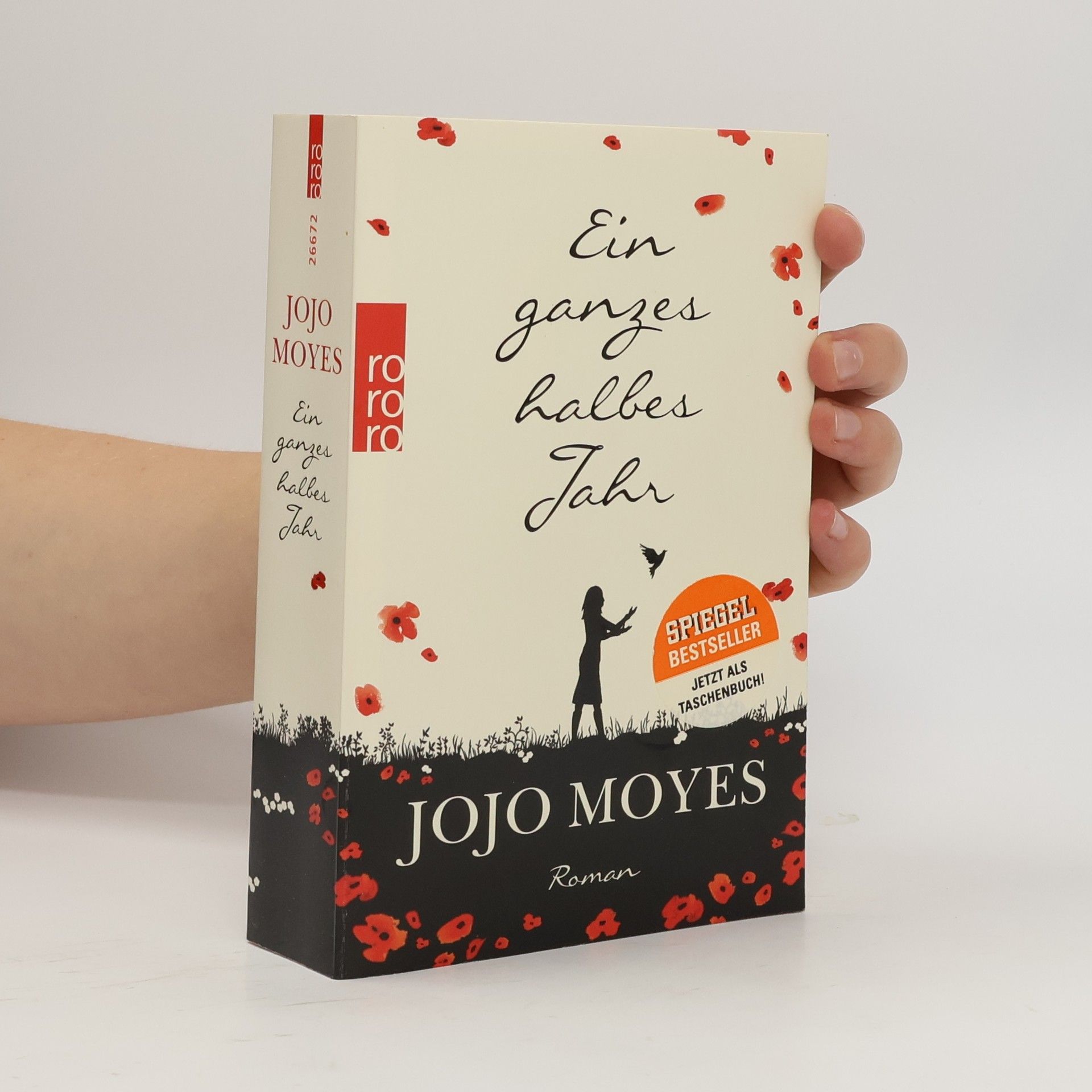 Jojo Moyes Ein ganzes halbes Jahr
