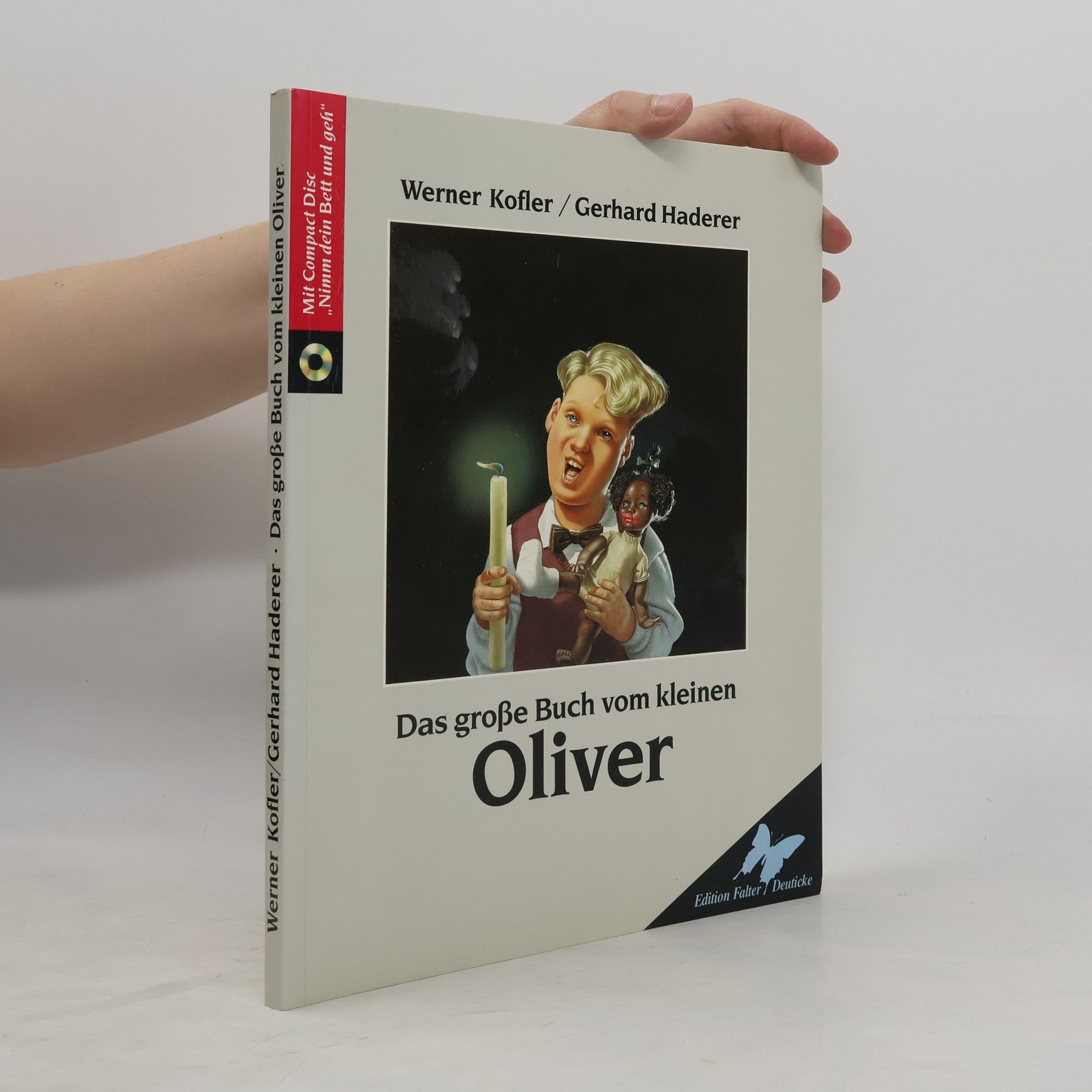 Werner Kofler Das grosse Buch vom kleinen Oliver