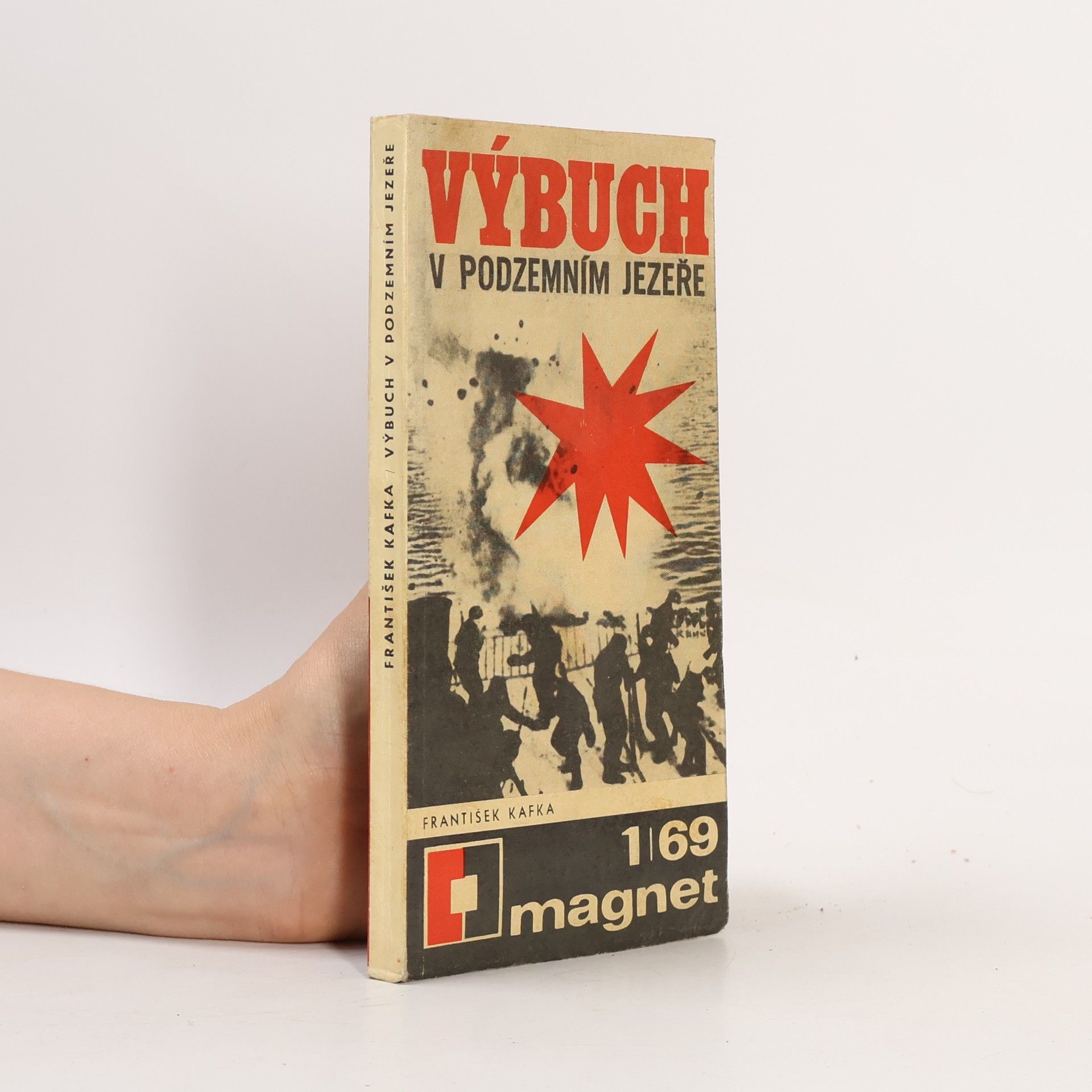 František Kafka Výbuch v podzemním jezeře