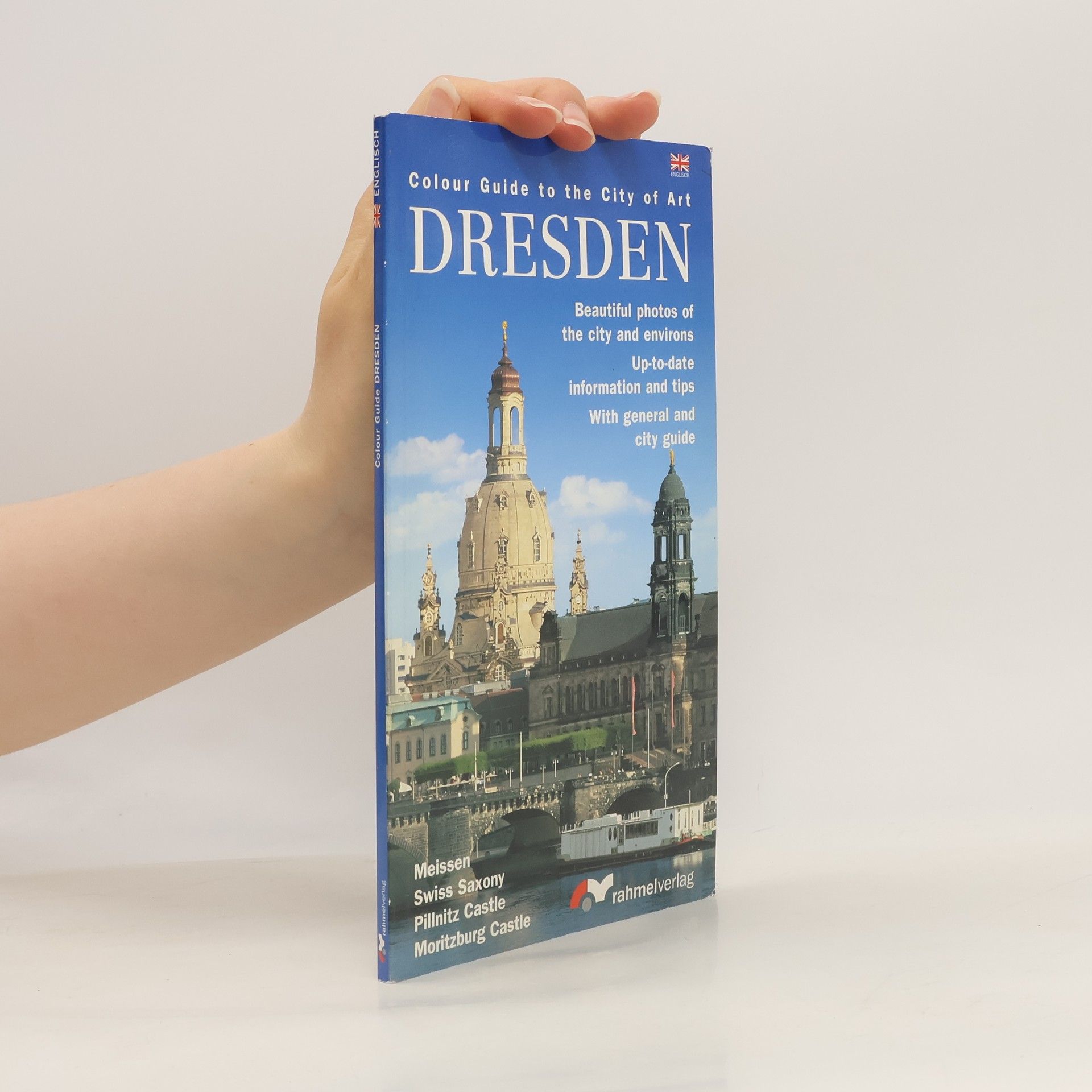 Renate Rahmel Colour guide to the city of art Dresden