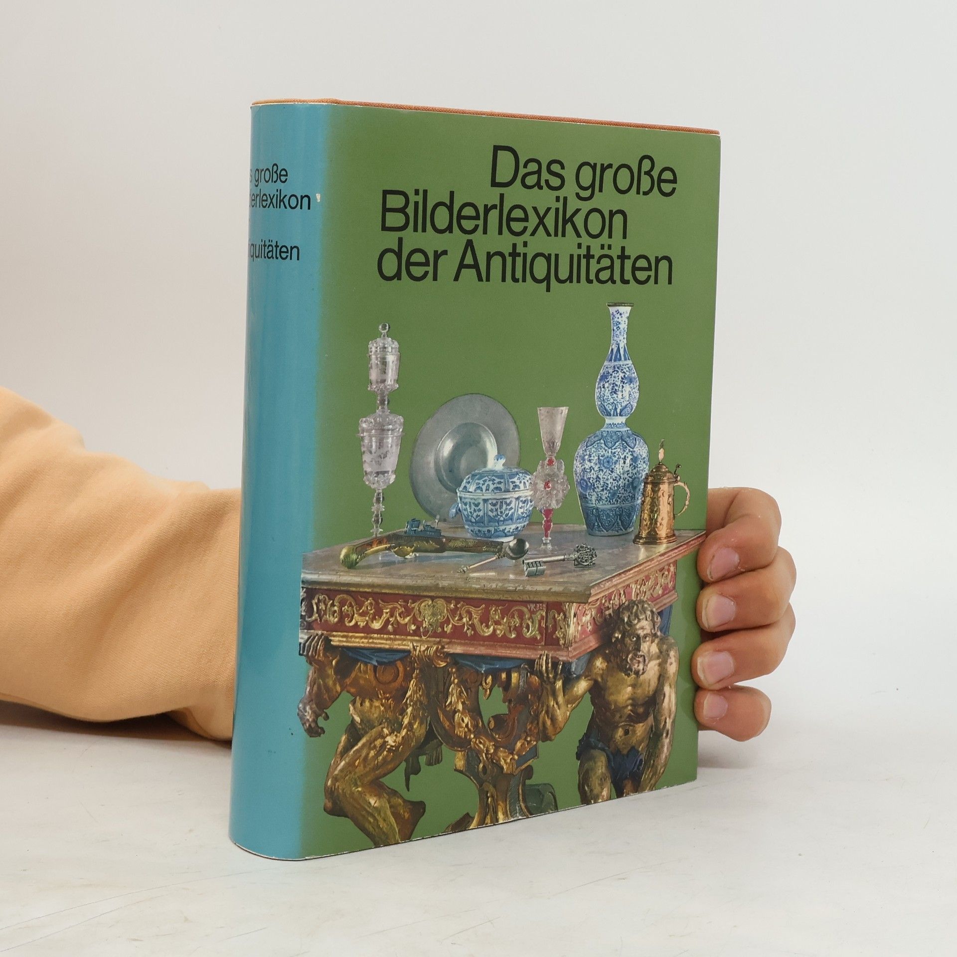 AA.VV. Das große Bilderlexikon der Antiquitäten