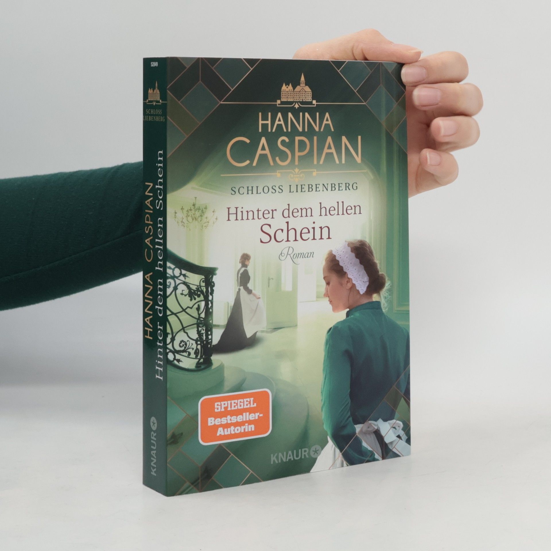 Hanna Caspian Schloss Liebenberg. Hinter dem hellen Schein.