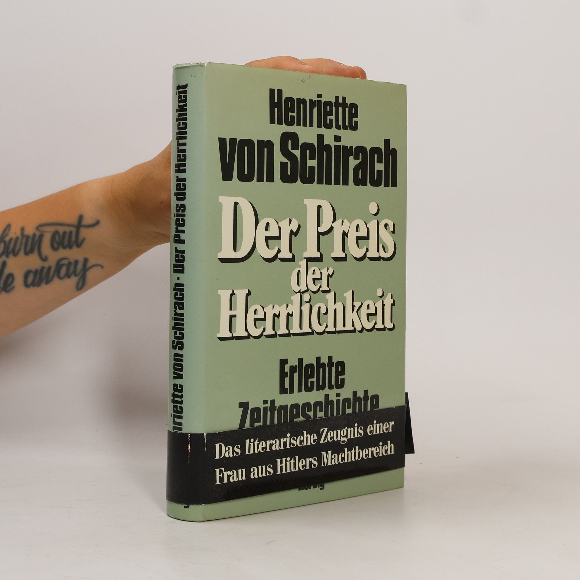 Henriette von Schirach Der Preis der Herrlichkeit