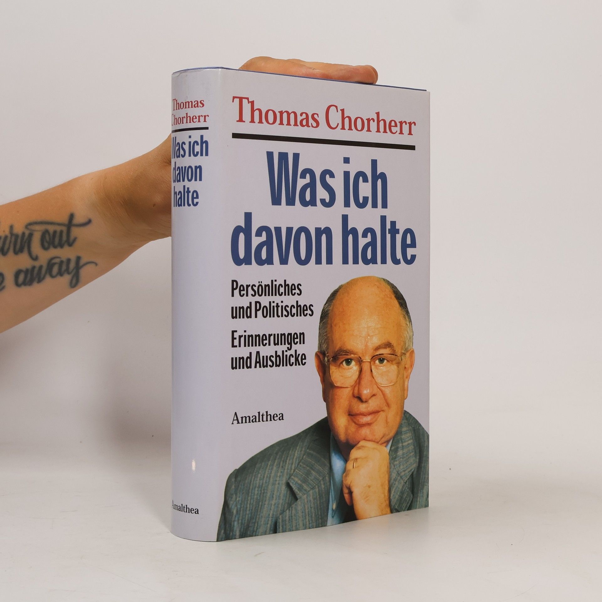 Thomas Chorherr Was ich davon halte