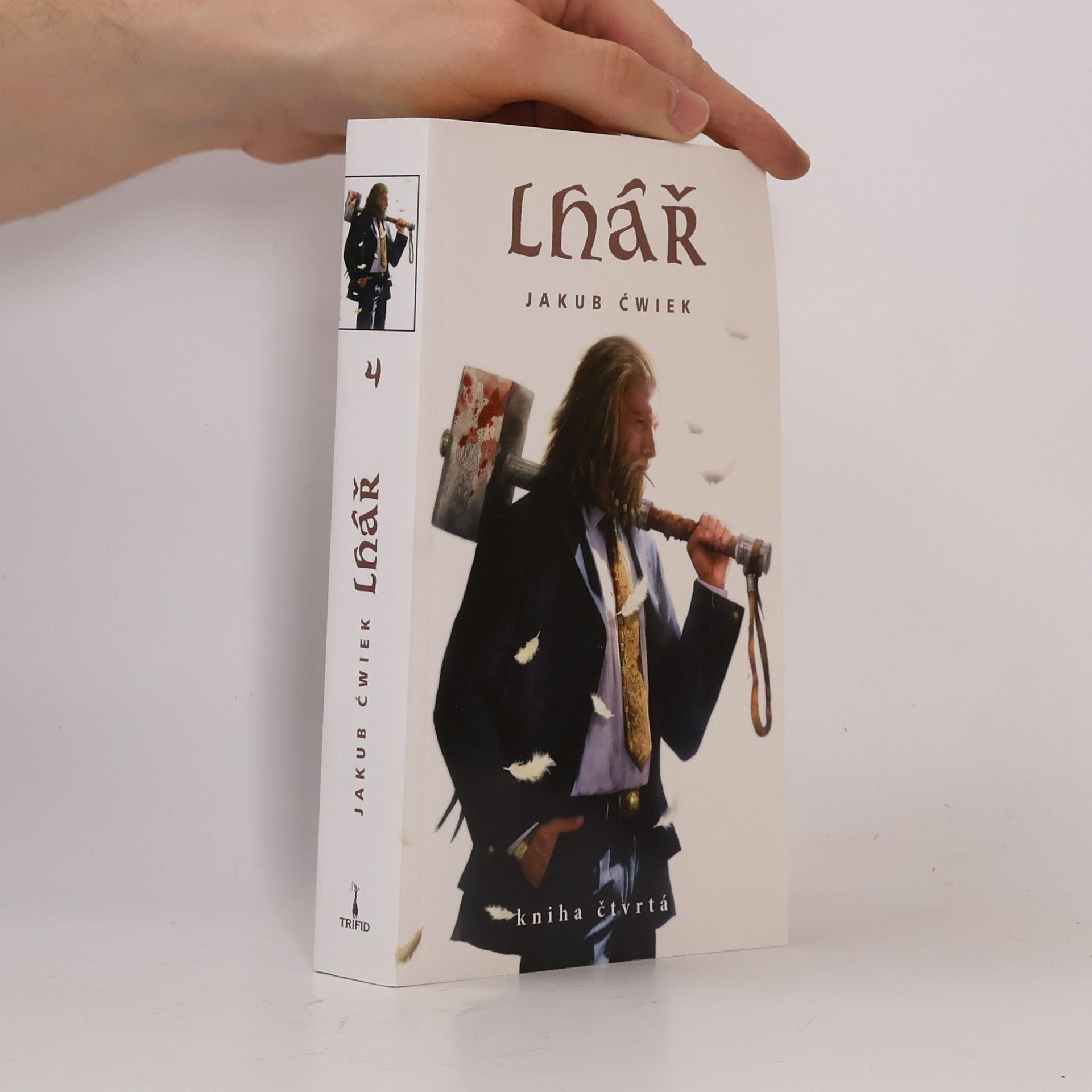 Jakub Ćwiek Lhář 4