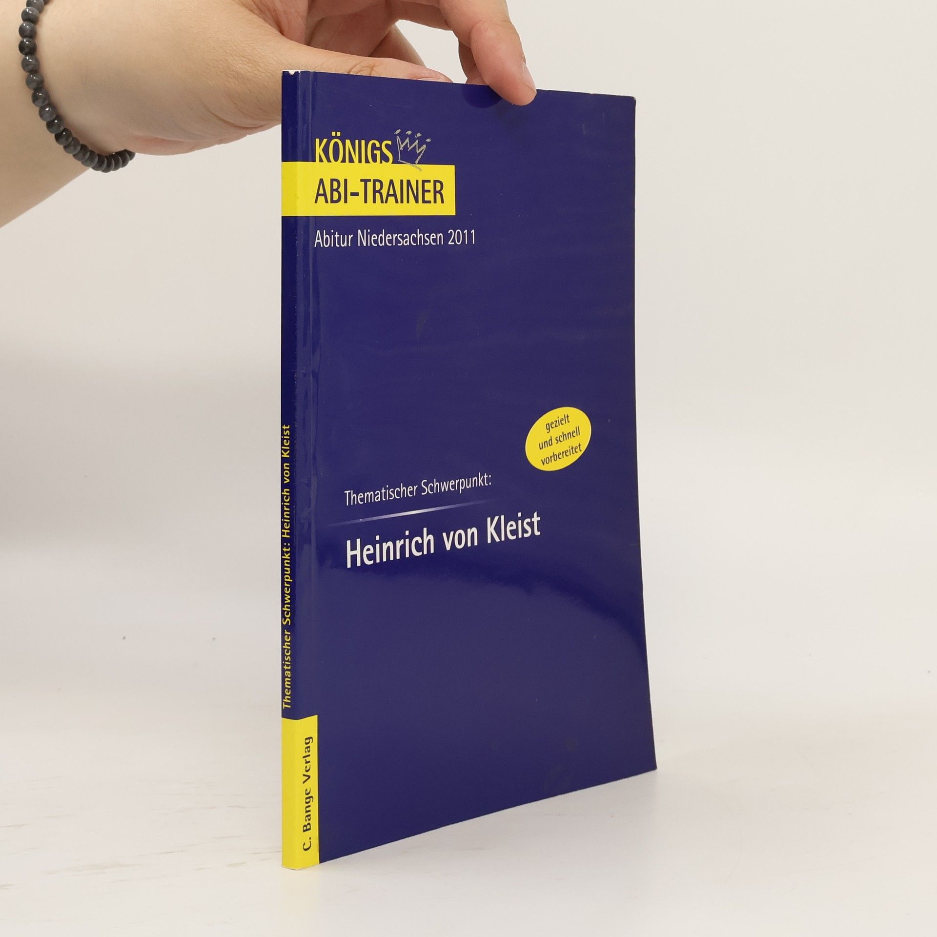 Wolfgang Bühnemann Thematischer Schwerpunkt: Heinrich von Kleist