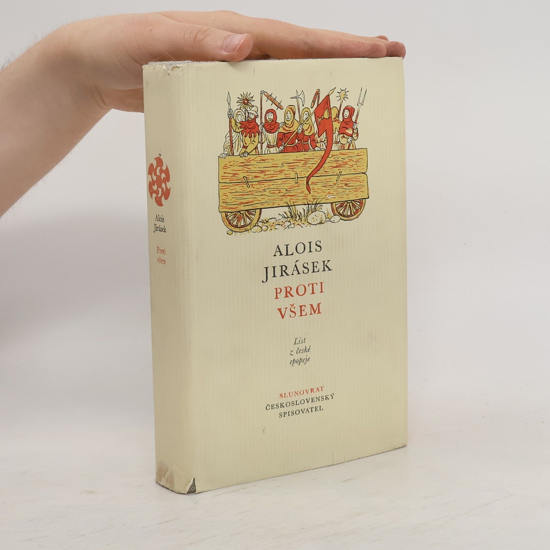 Alois Jirásek Proti všem