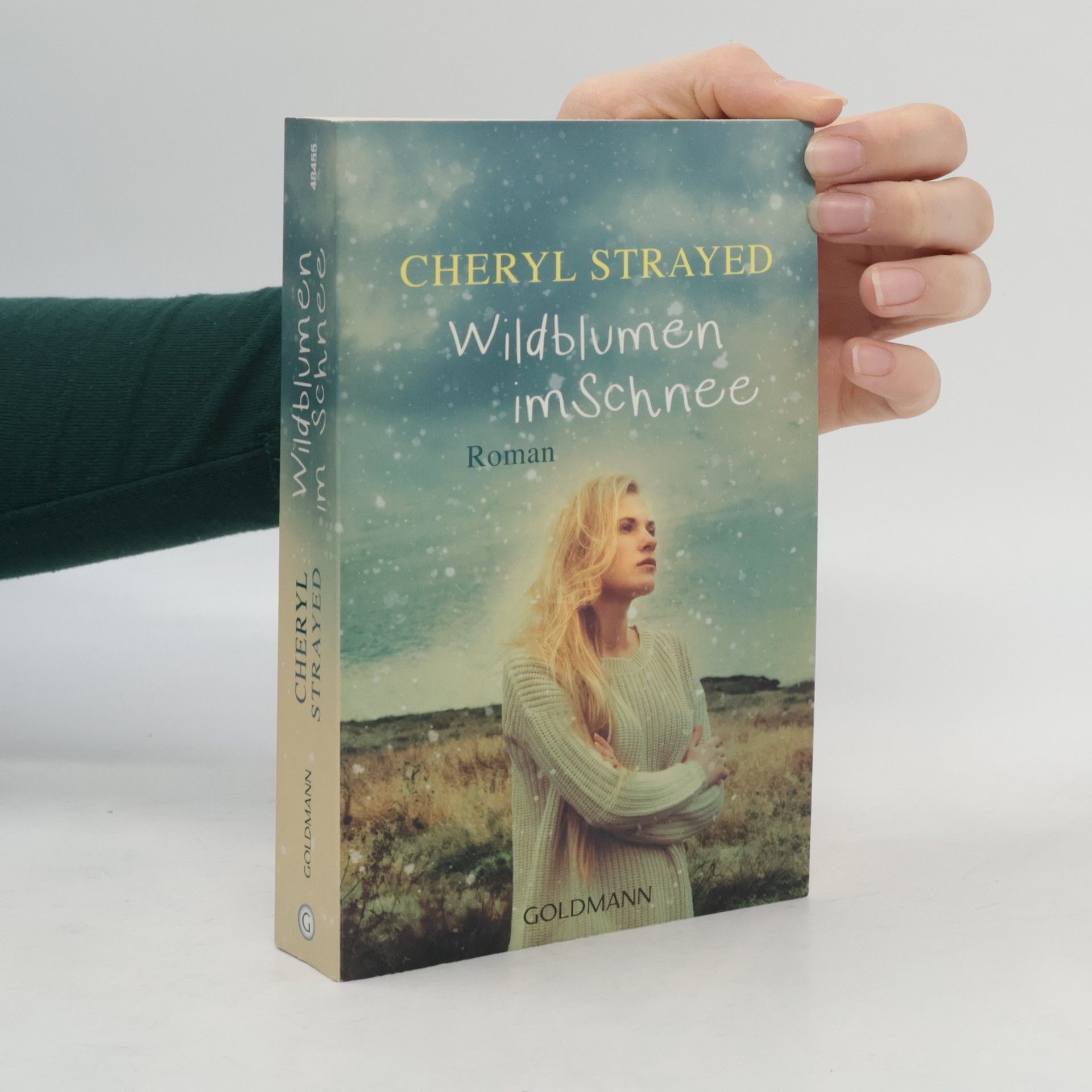 Cheryl Strayed Wildblumen im Schnee