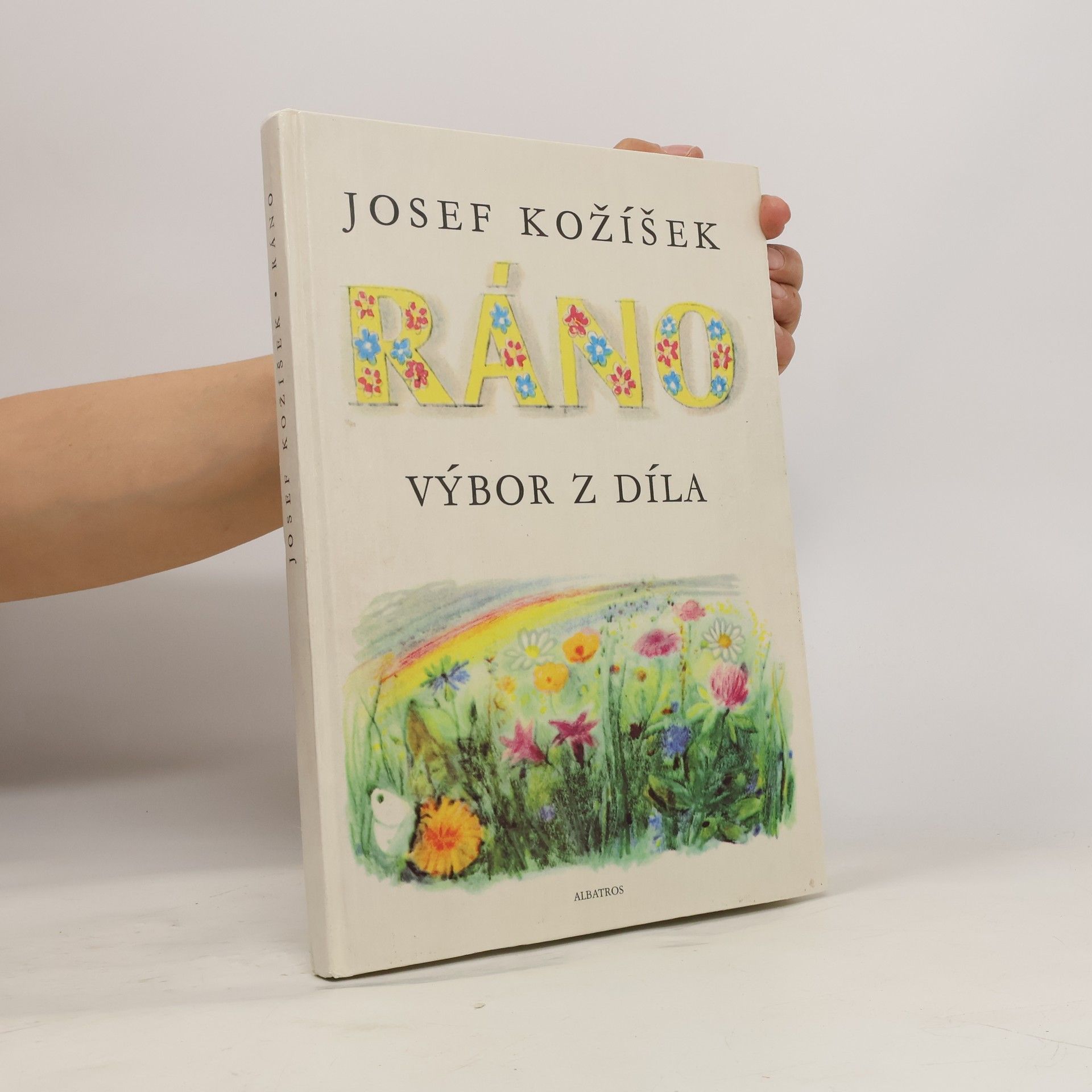 Josef Kožíšek Ráno. Výbor z díla
