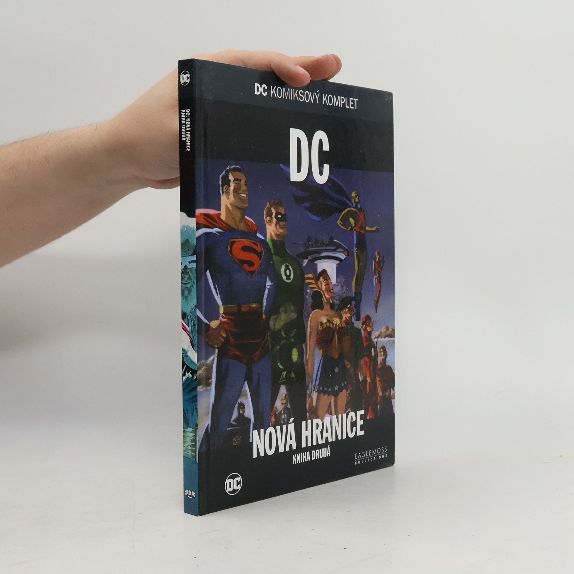 Kolektiv autorů DC. Nová hranice. Kniha druhá