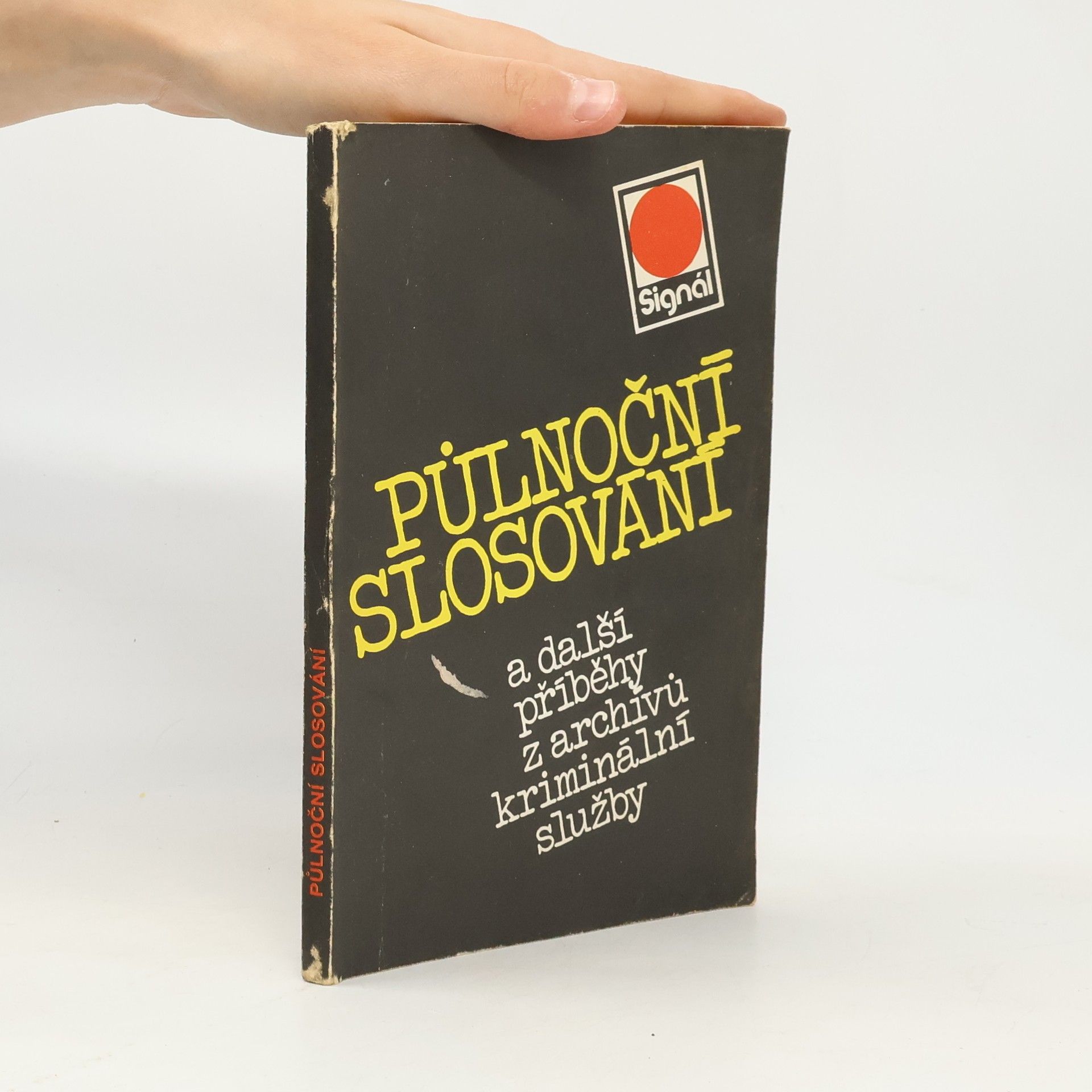 Kristina Pokorná Půlnoční slosování a další příběhy z archívů kriminální služby