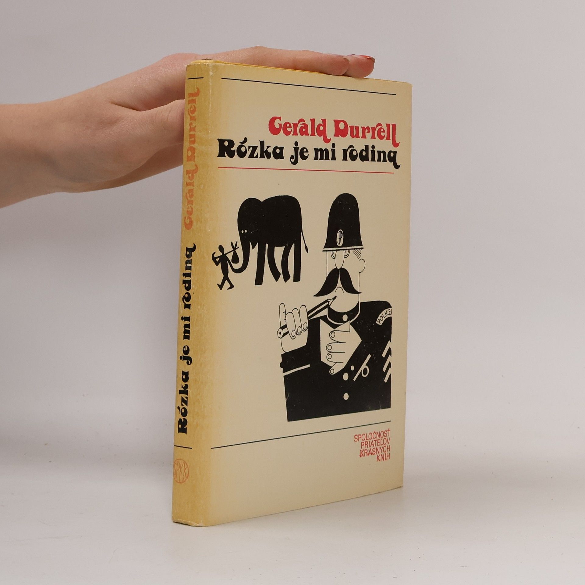 Gerald Malcolm Durrell Rózka je mi rodina
