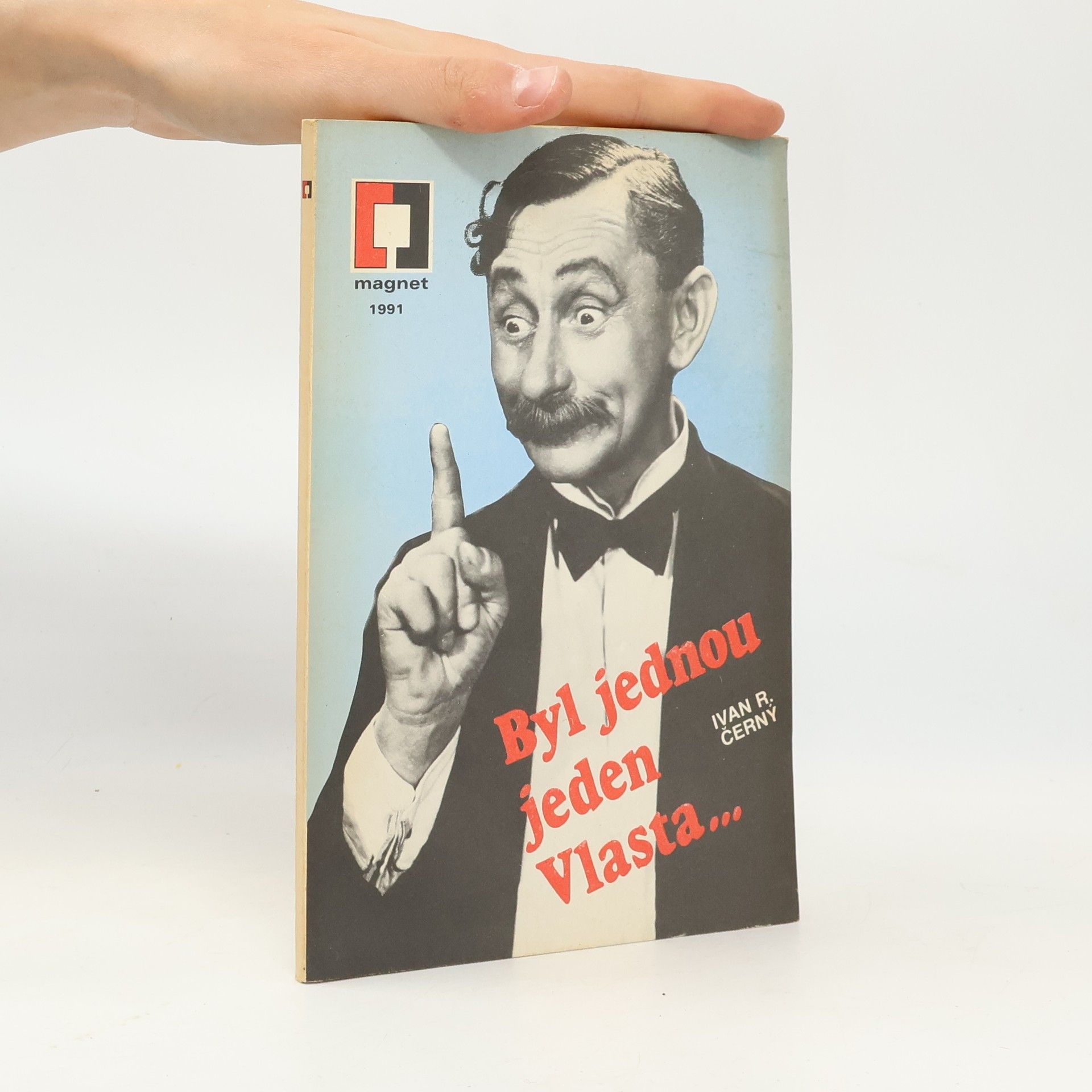 Ivan Černý Byl jednou jeden Vlasta...