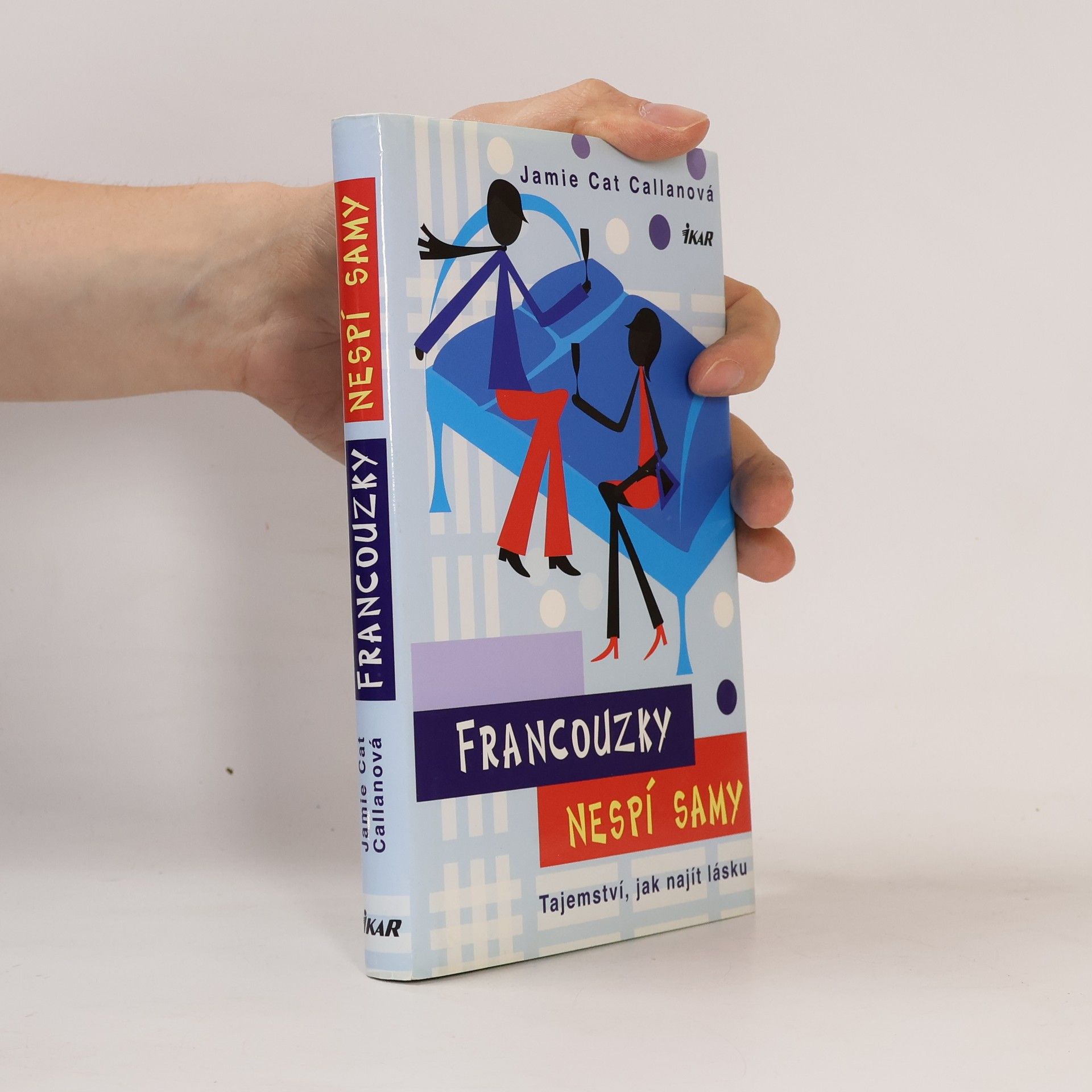 Francouzky nespí samy. Tajemství, jak najít lásku