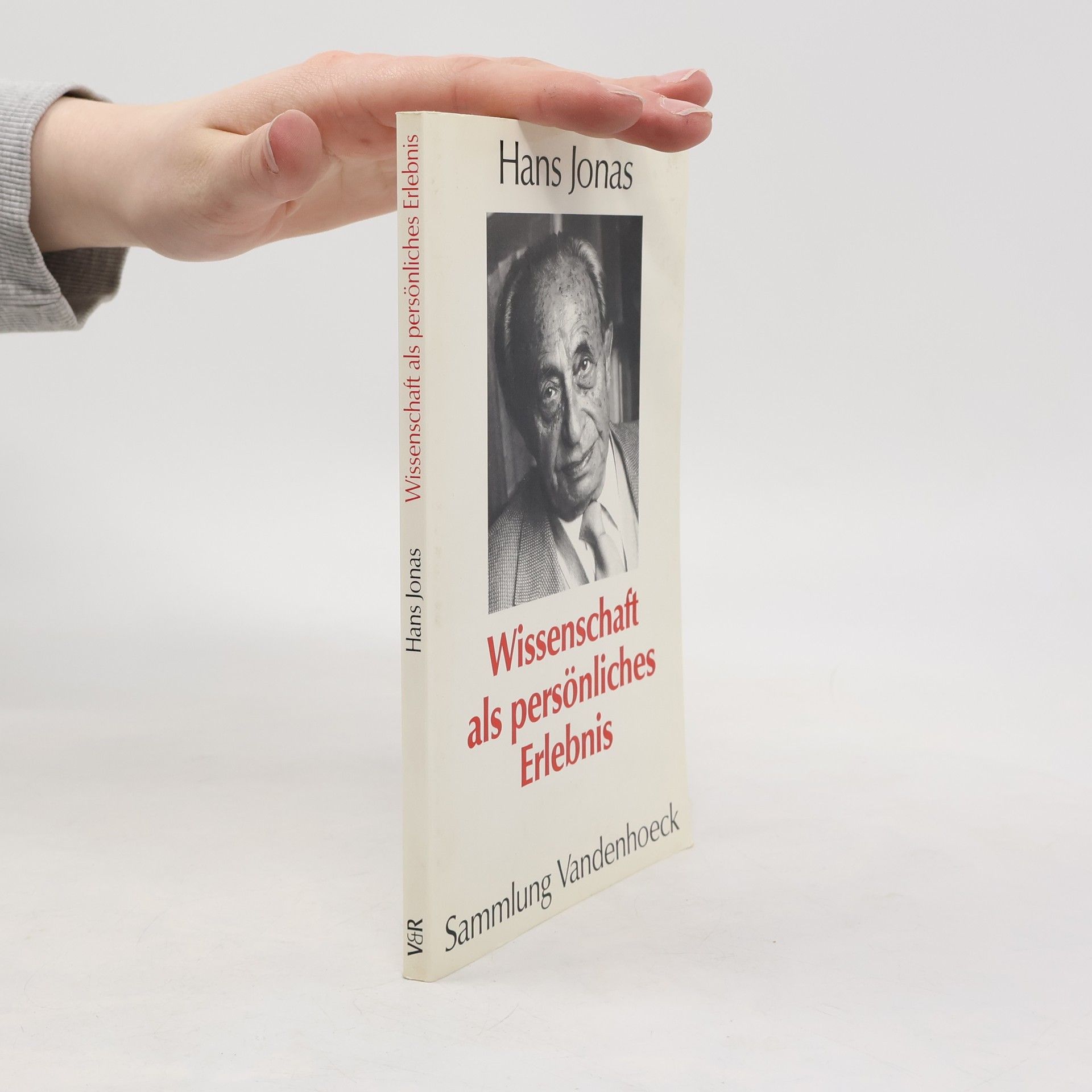 Hans Jonas Wissenschaft als persönliches Erlebnis