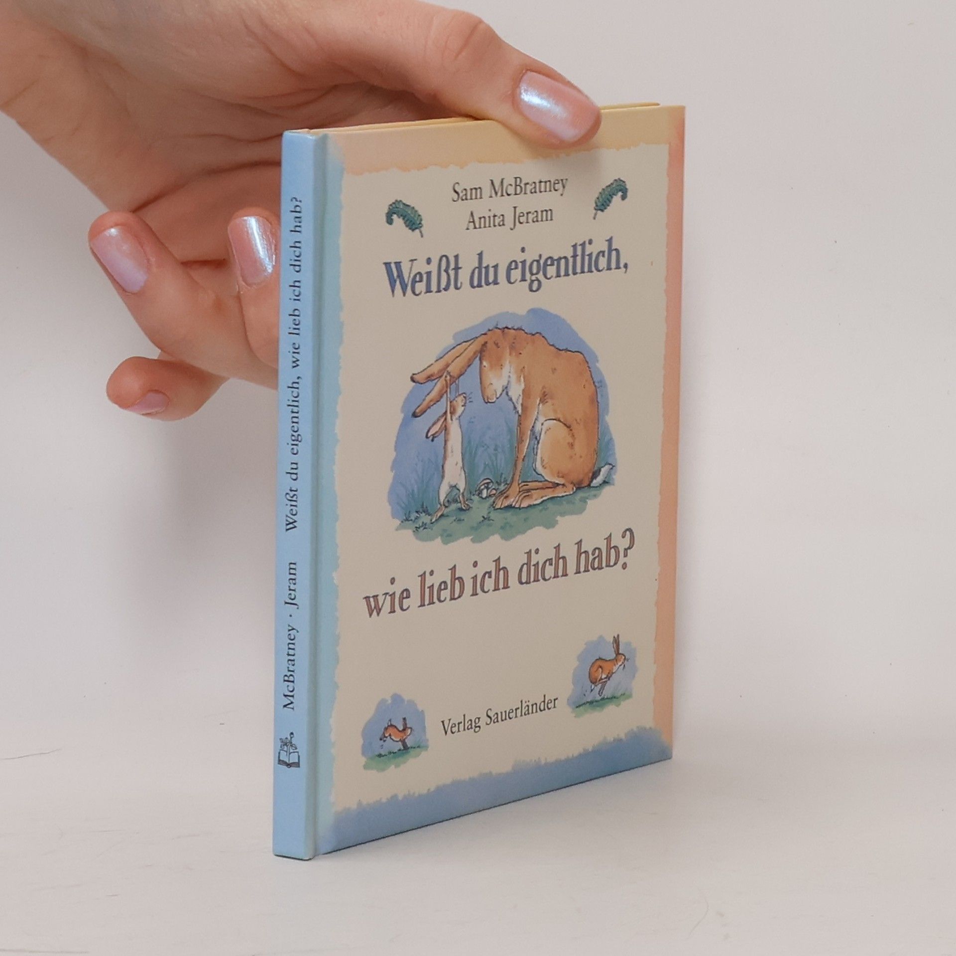 Sam McBratney Weißt du eigentlich, wie lieb ich dich hab?
