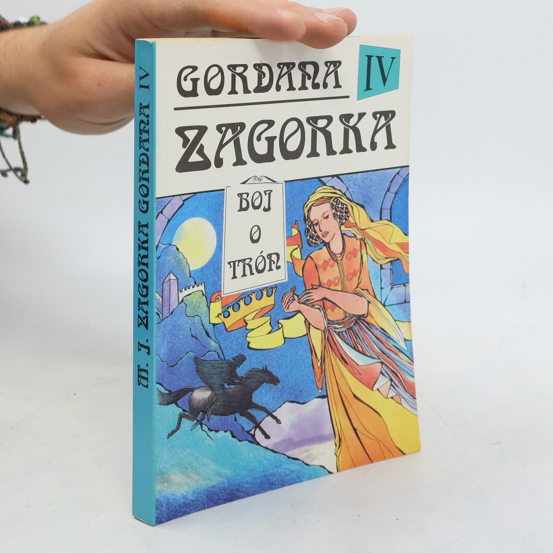 Marija Jurić Zagorka Gordana IV - Boj o trón