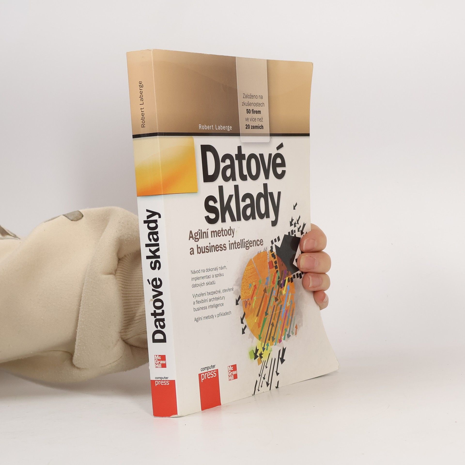 Robert Laberge Datové sklady: Agilní metody a business intelligence