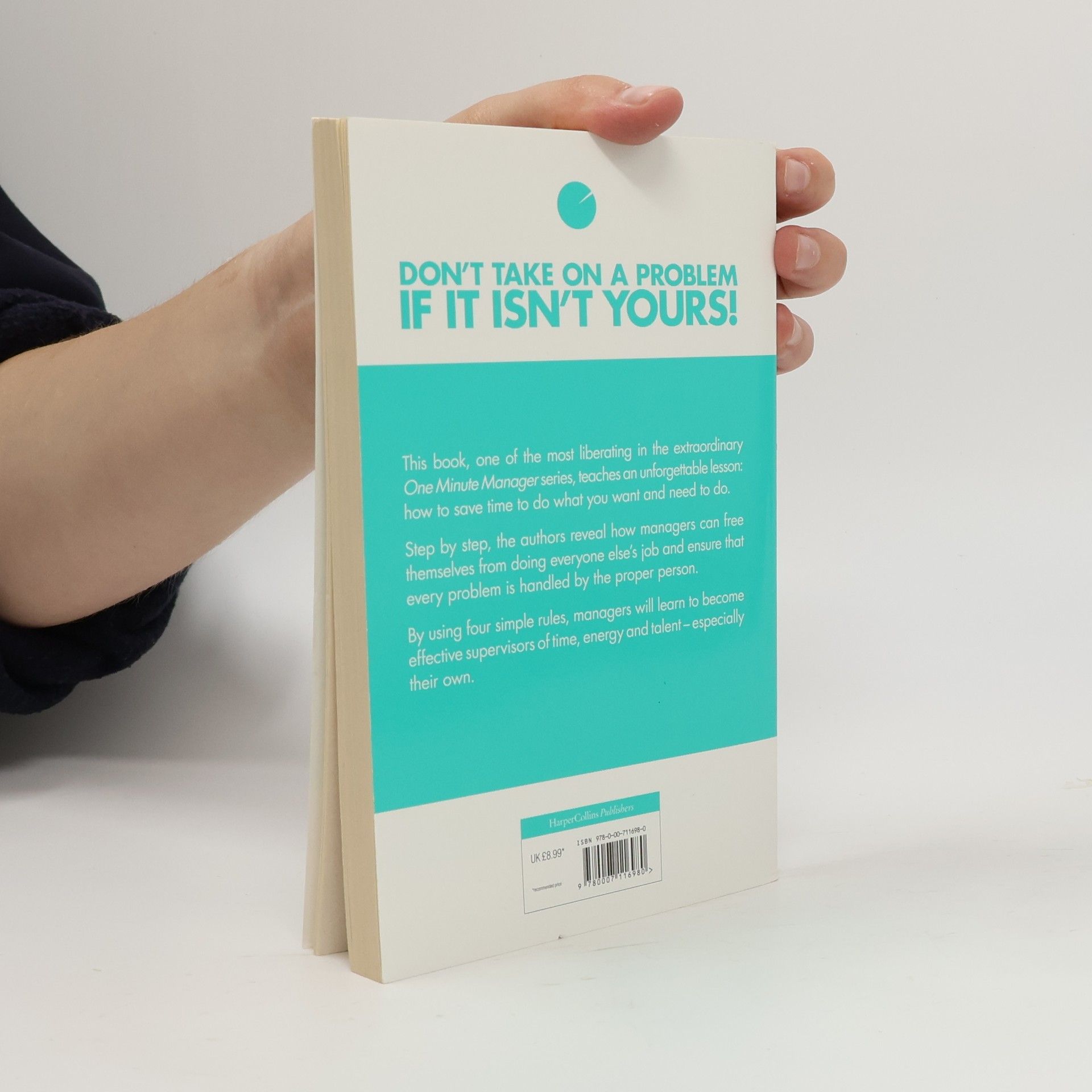 Hal Burrows The one minute manager meets the monkey. Free up your time and deal with priorities