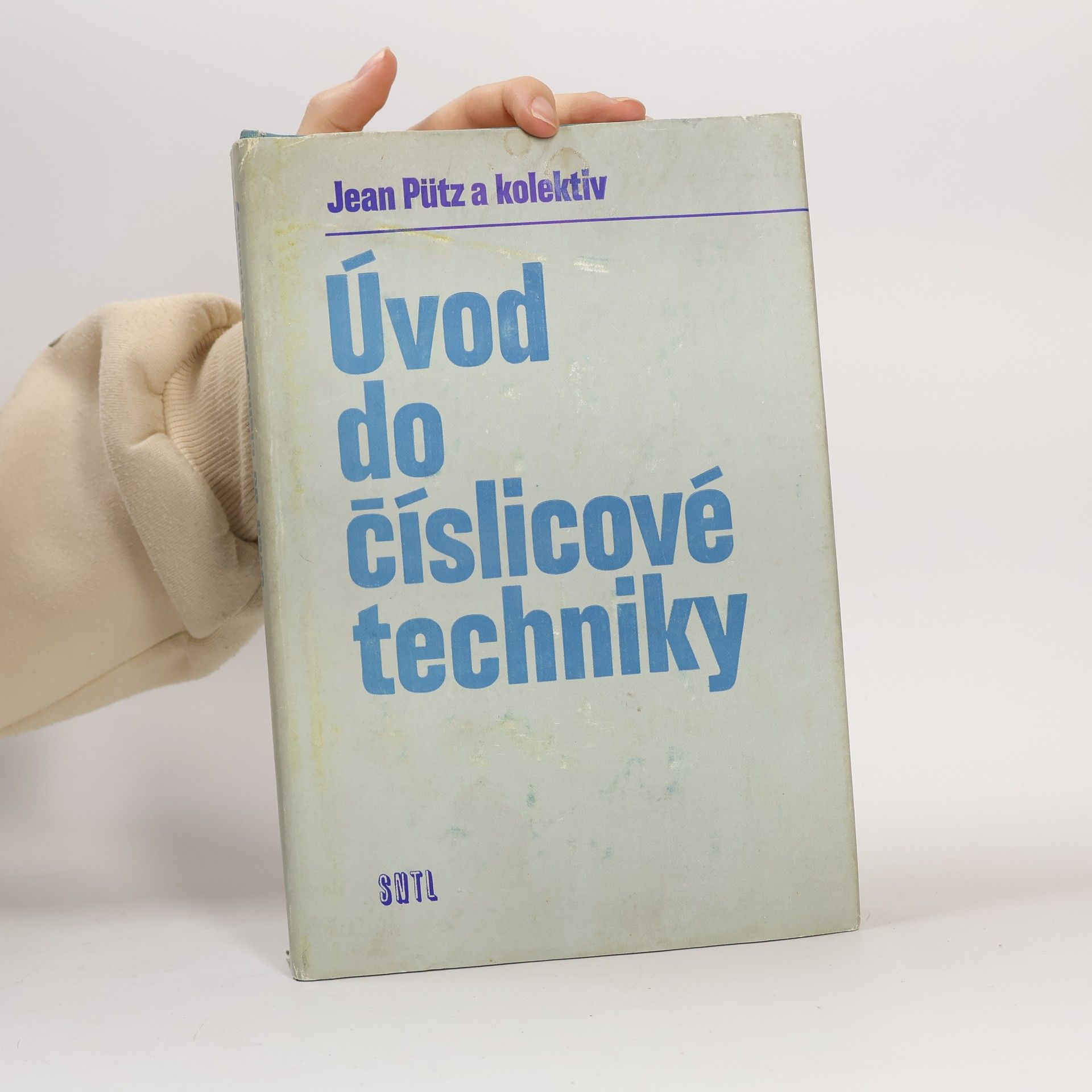 Jean Pütz Úvod do číslicové techniky