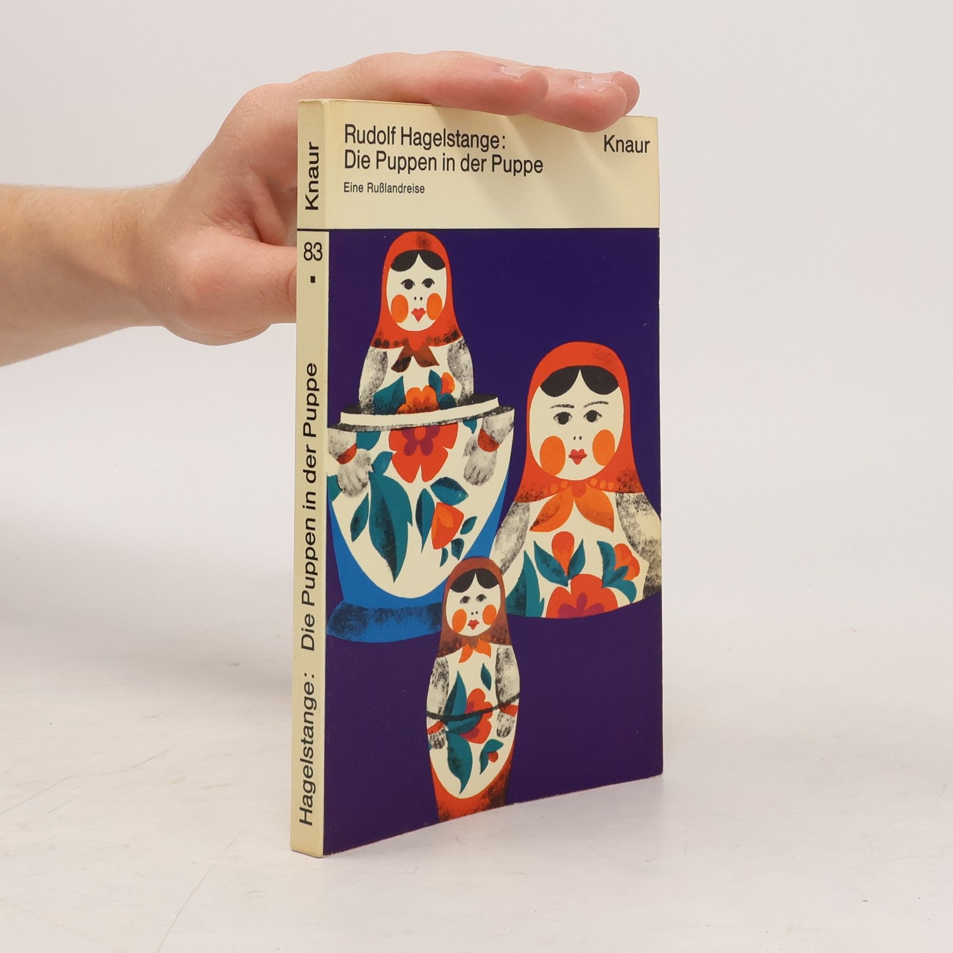 Rudolf Hagelstange Die Puppen in der Puppe