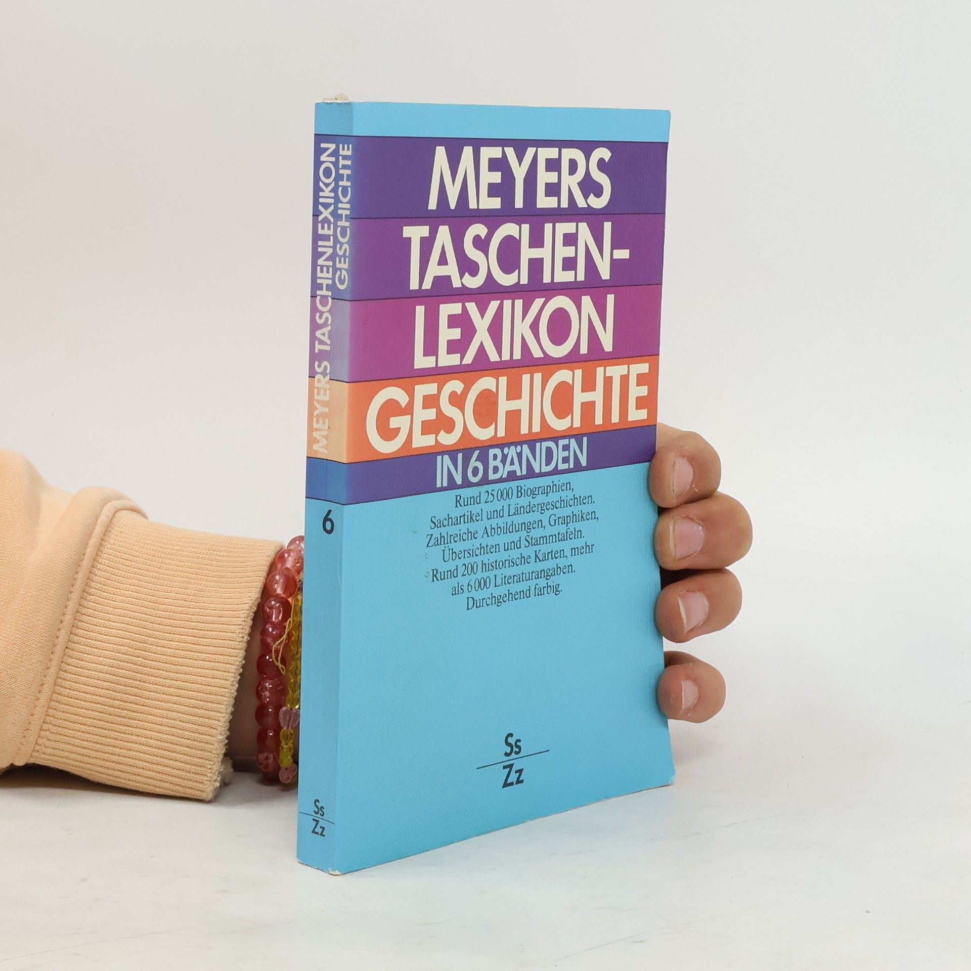 Autorenkollektiv Meyers Taschenlexikon Geschichte 6. Ss-Zz