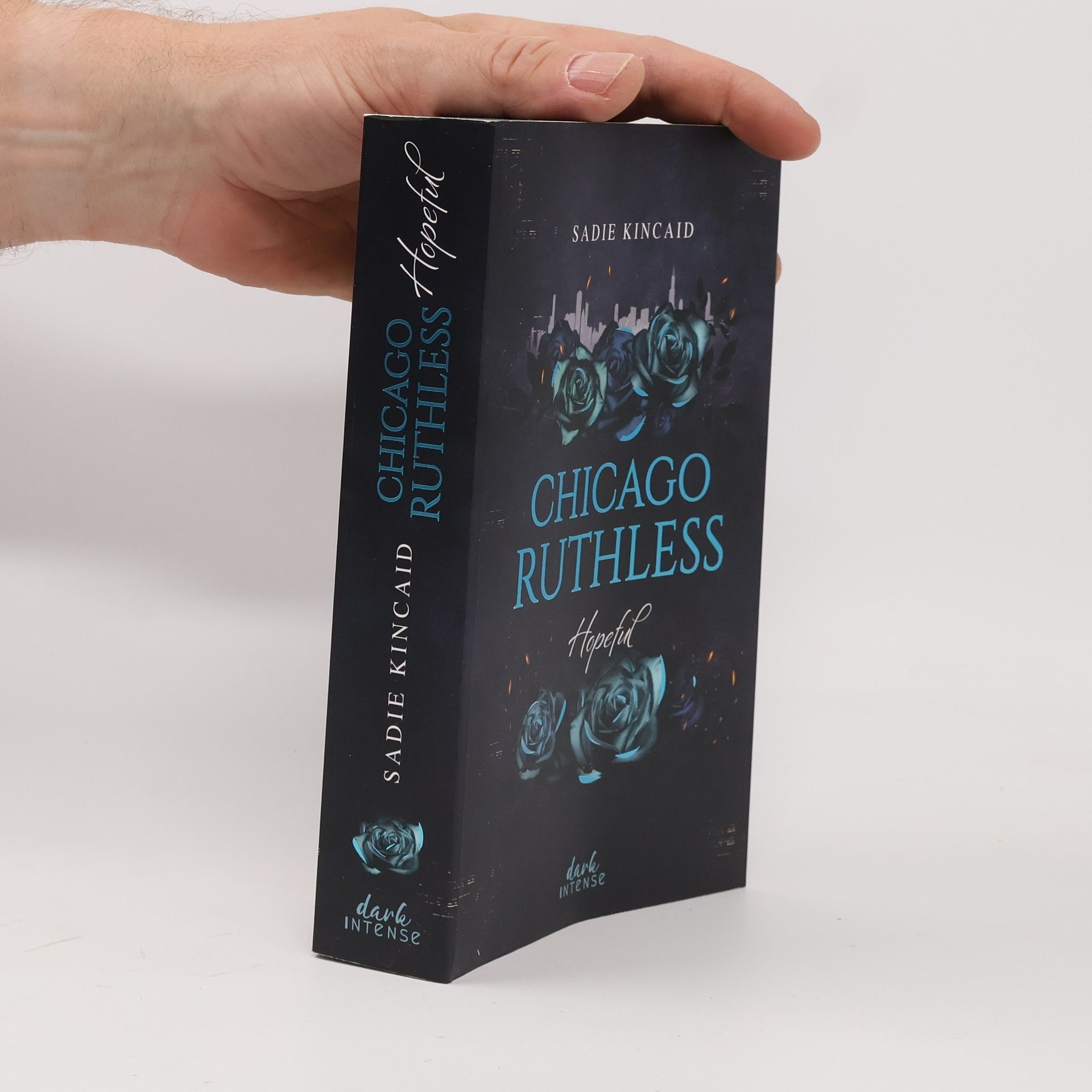 Sadie Kincaid Chicago Ruthless - 3: Hopeful