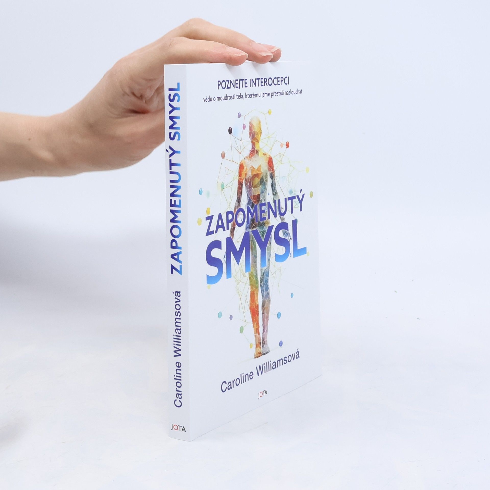 Caroline Williamsová Zapomenutý smysl