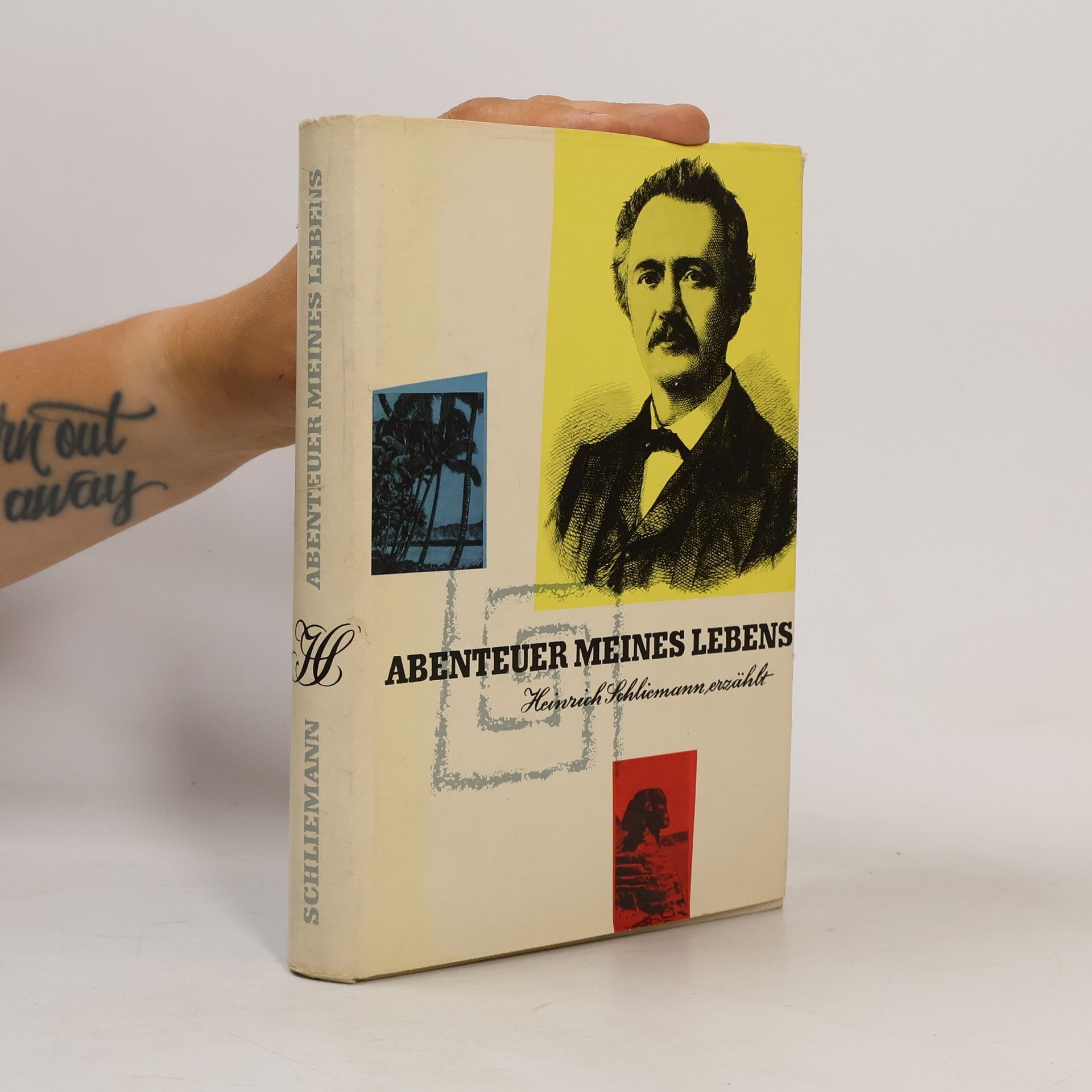 Heinrich Schliemann Abenteuer Meines Lebens