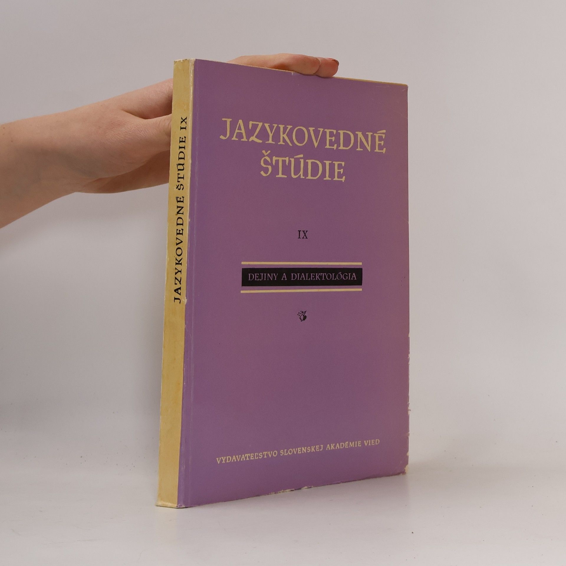 Collectif d'auteurs Jazykovedné štúdie IX. Dejiny a dialektológia