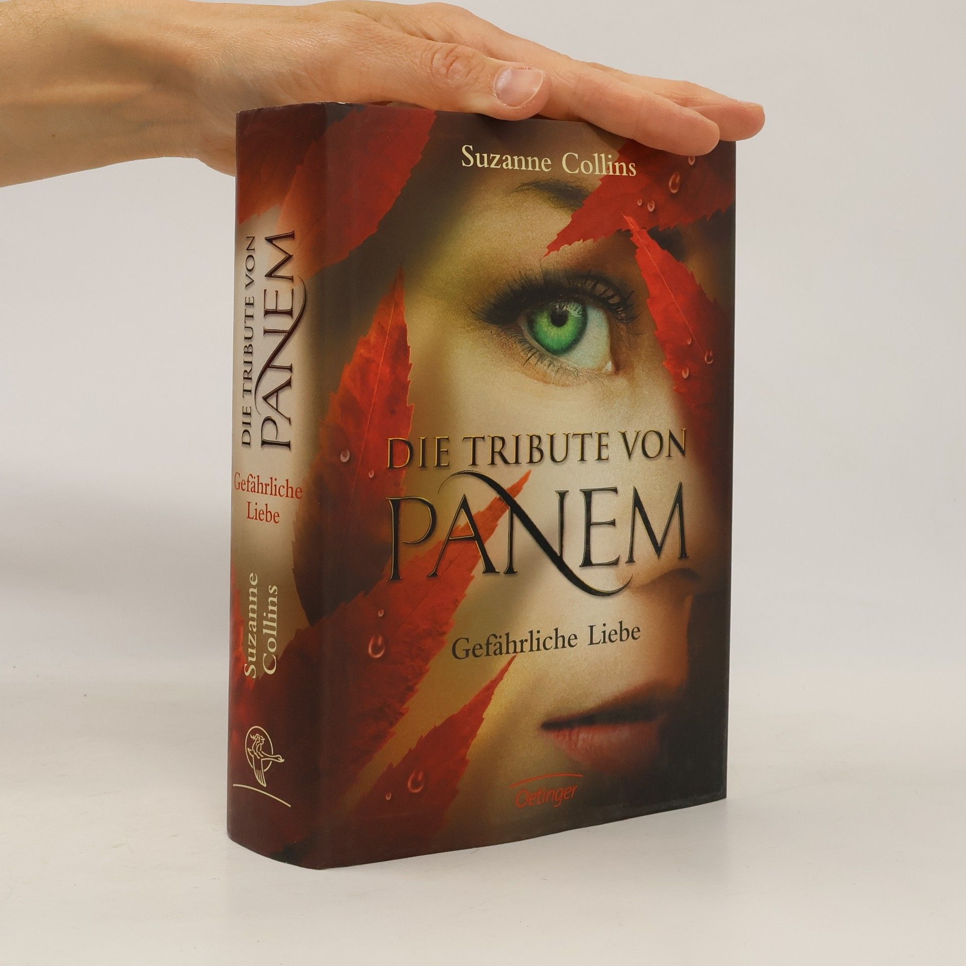 Suzanne Collins Die Tribute von Panem. Gefährliche Liebe