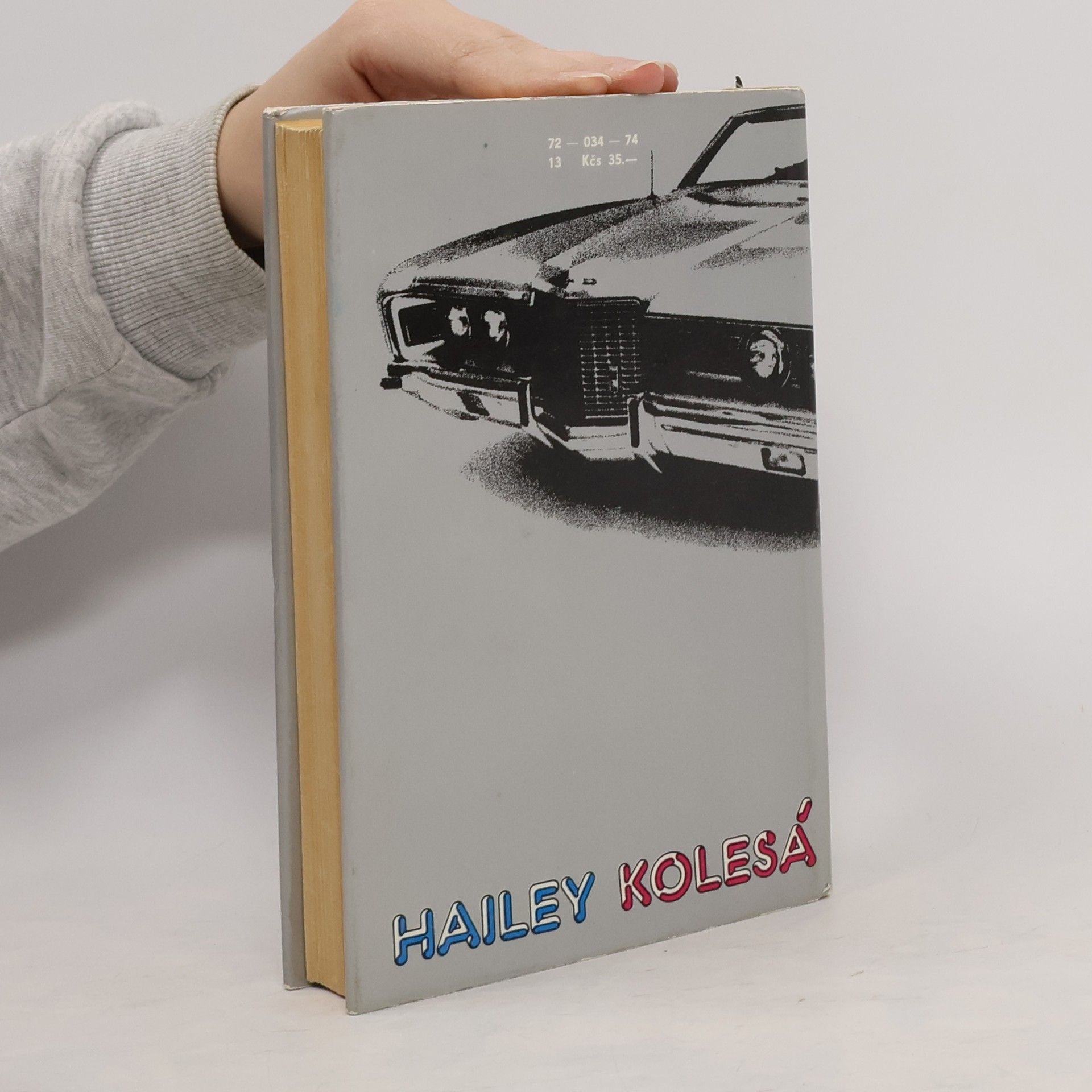 Arthur Hailey Kolesá