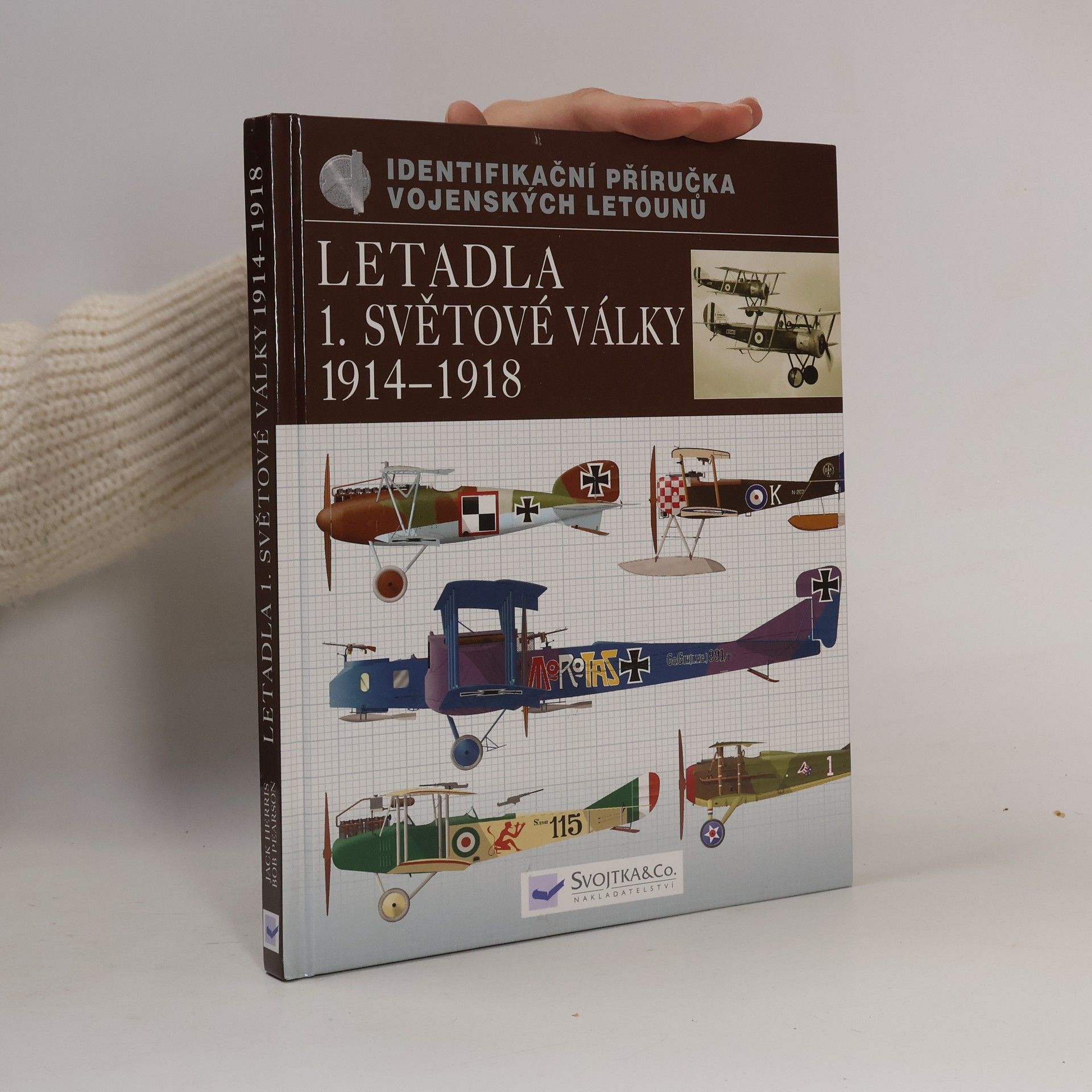Bob Pearson Letadla 1. světové války 1914 - 1918