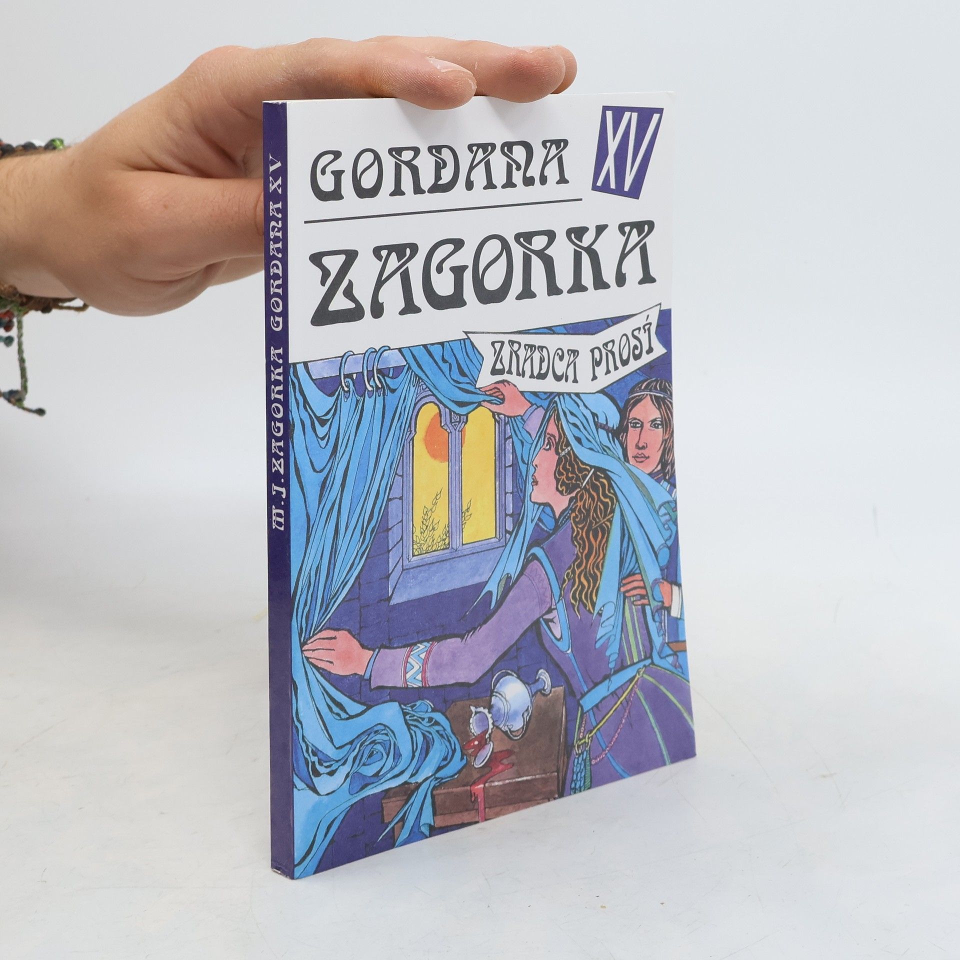 Marija Jurić Zagorka Gordana XV - Zradca prosí