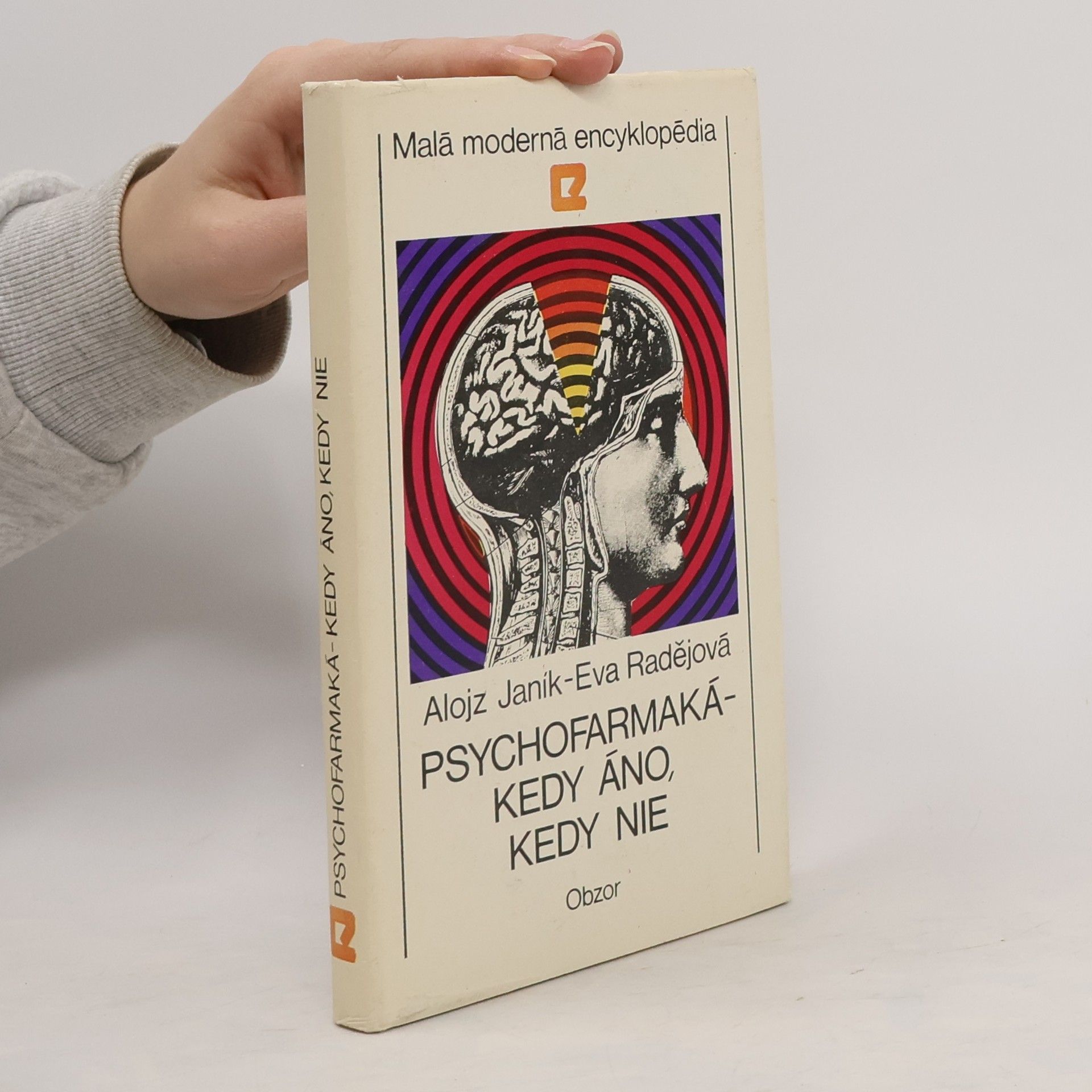 Eva Radějová Psychofarmaká - kedy áno, kedy nie