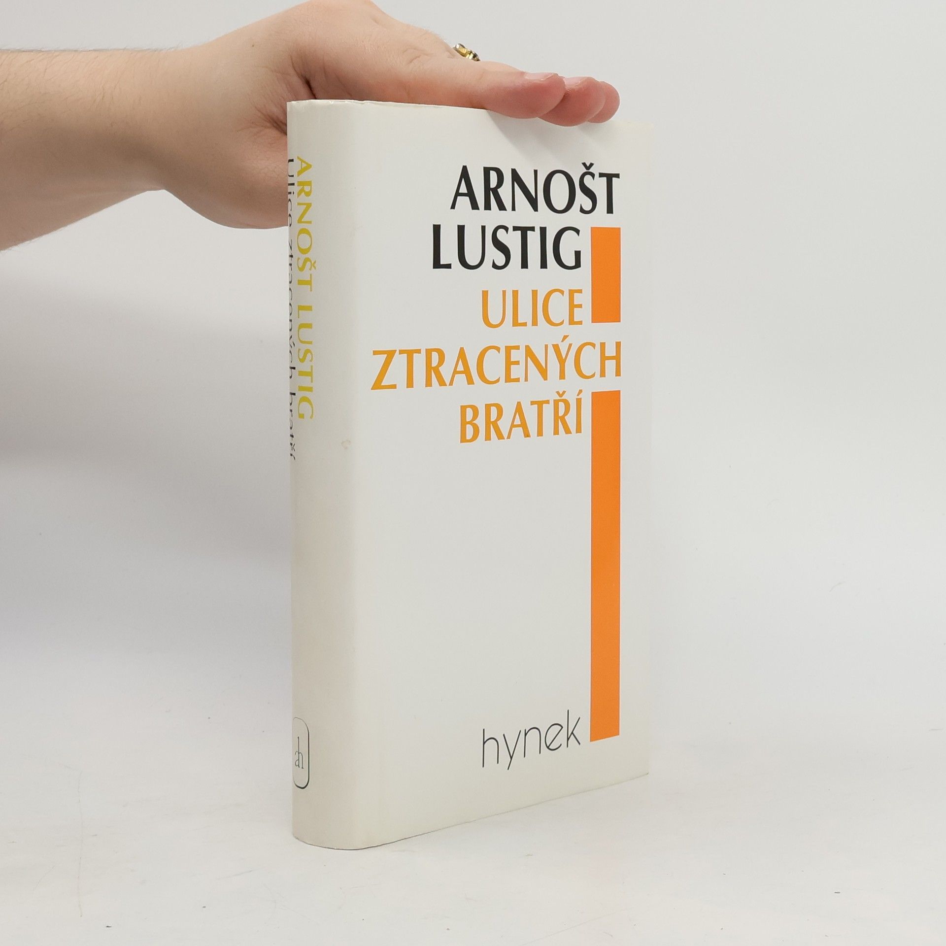 Arnošt Lustig Ulice ztracených bratří